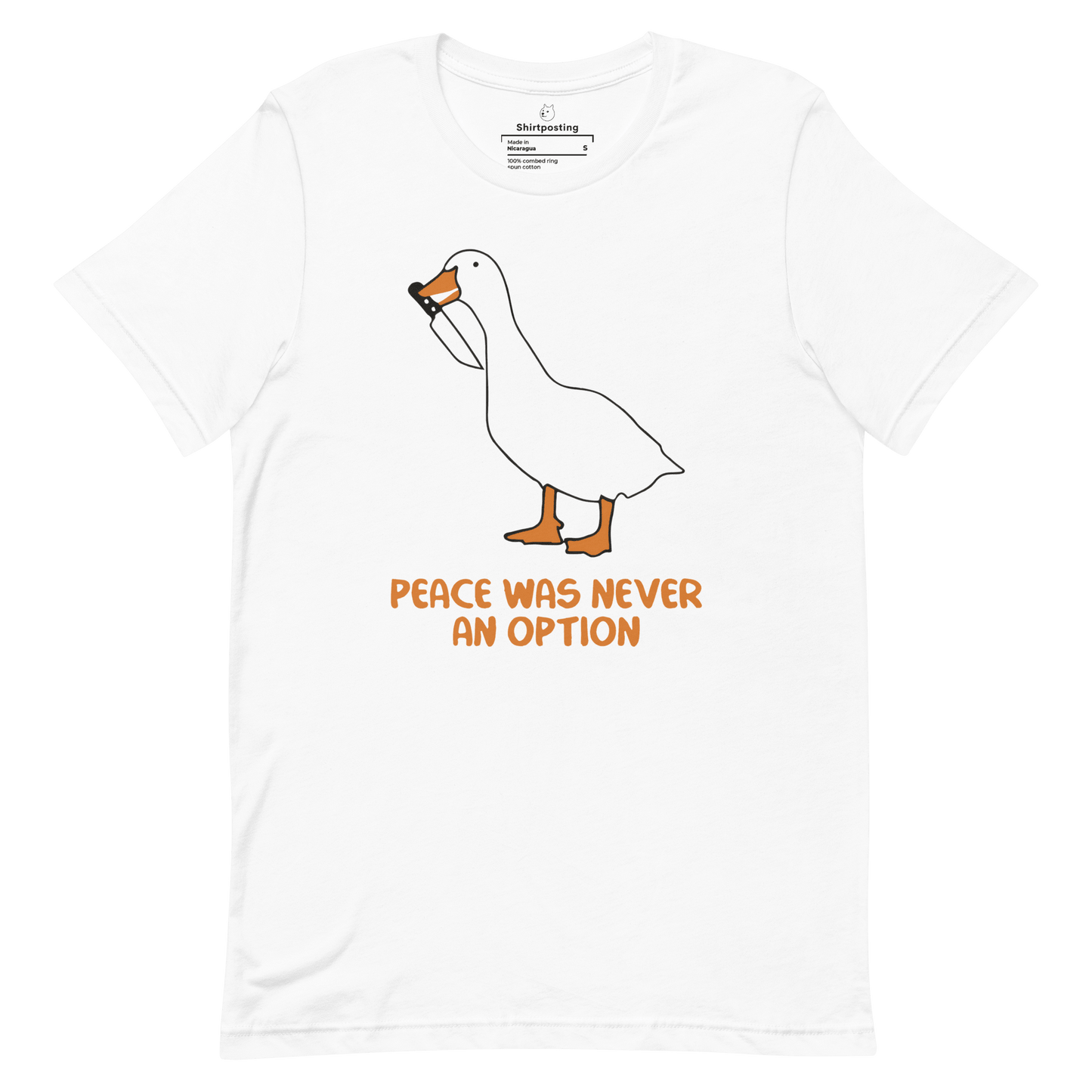 Peace Was Never An Option Classic T-Shirt Meme - White | Shirtposting
