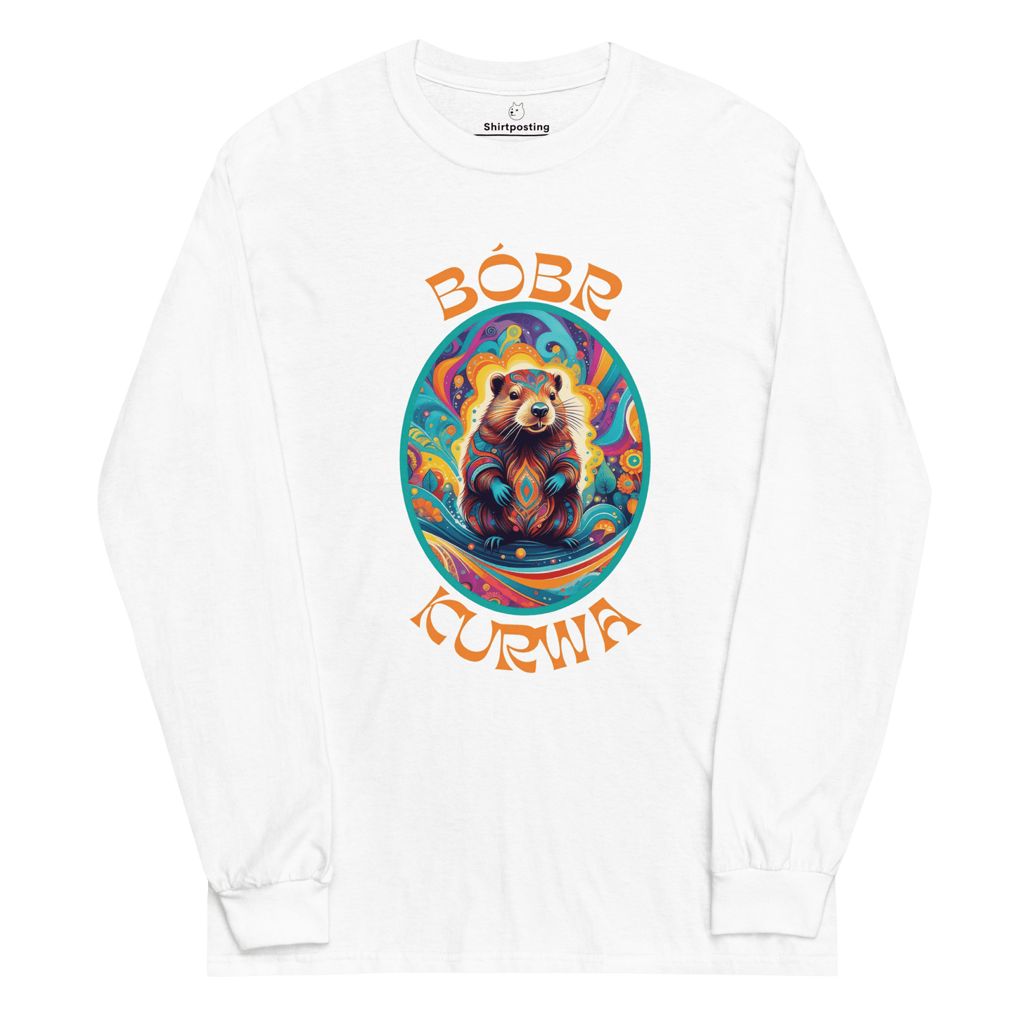 Bober Kurwa Long Sleeve T-Shirt Meme - White | Shirtposting