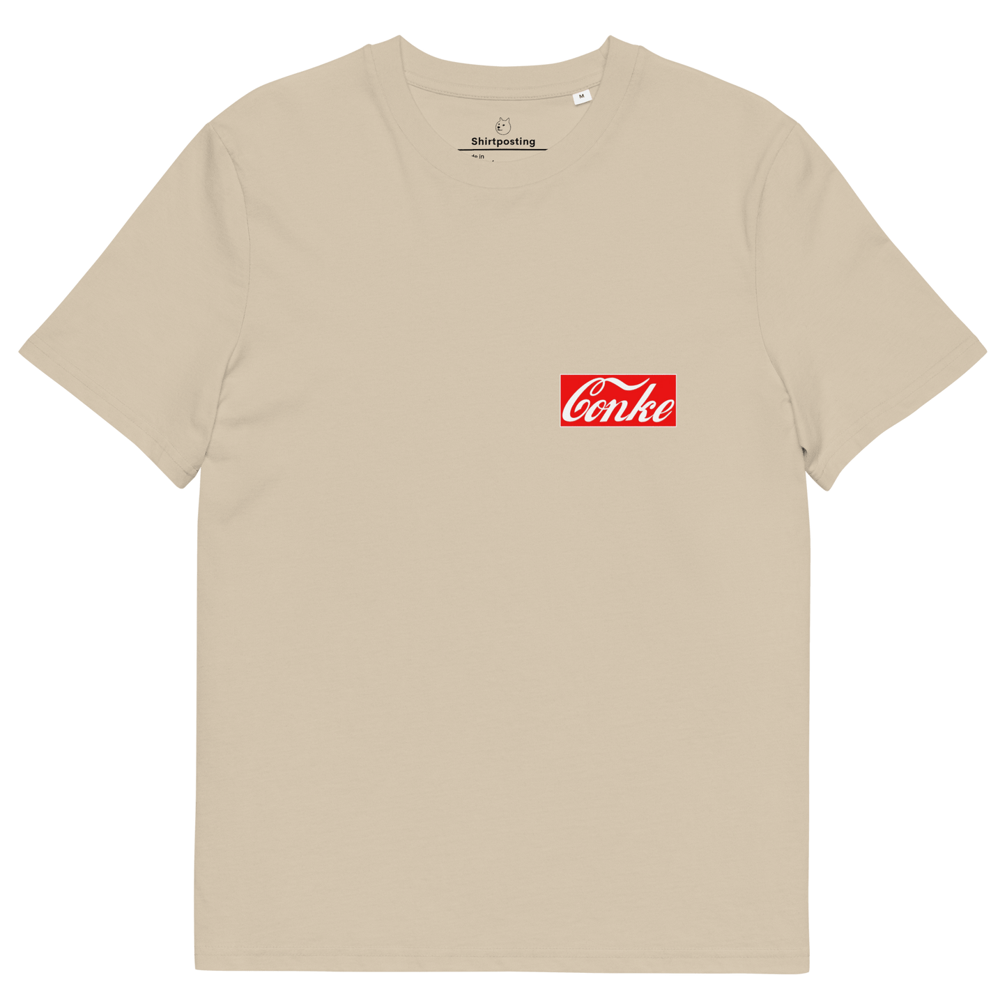 Conke Premium Organic T-Shirt Meme - Desert Dust | Shirtposting