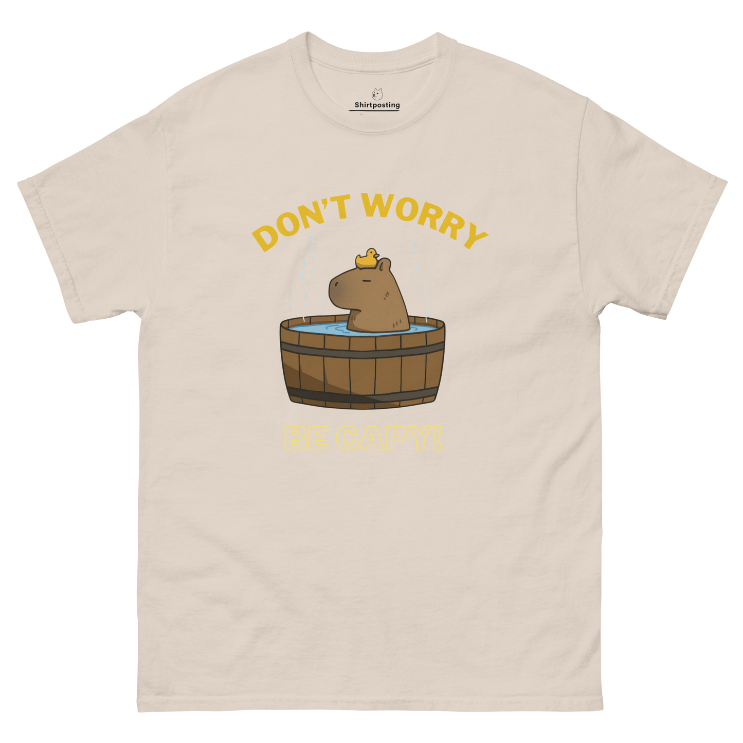 Don't Worry Be Capy Classic T-Shirt Meme - Natural | Shirtposting