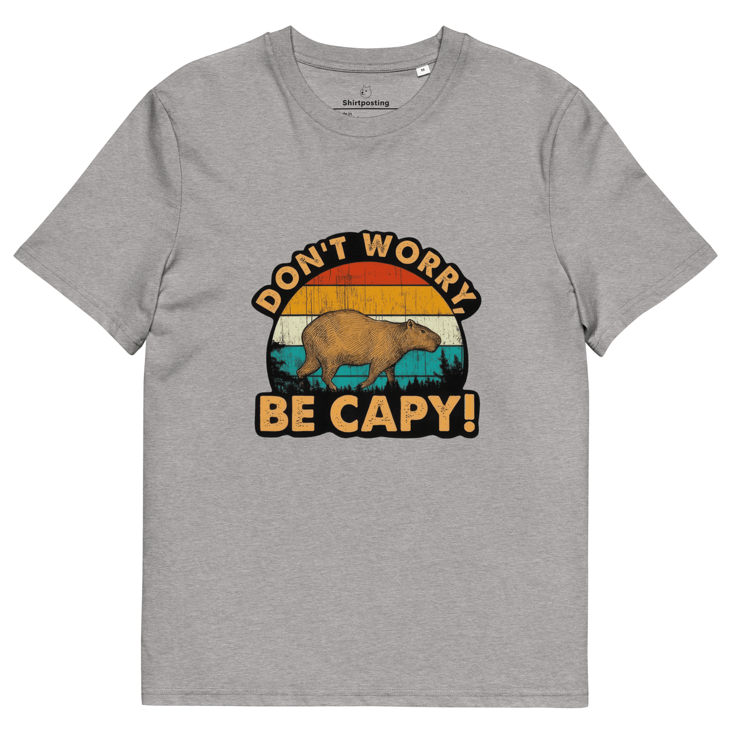 Don't Worry Be Capy Premium Organic T-Shirt Meme - Heather Grey | Shirtposting