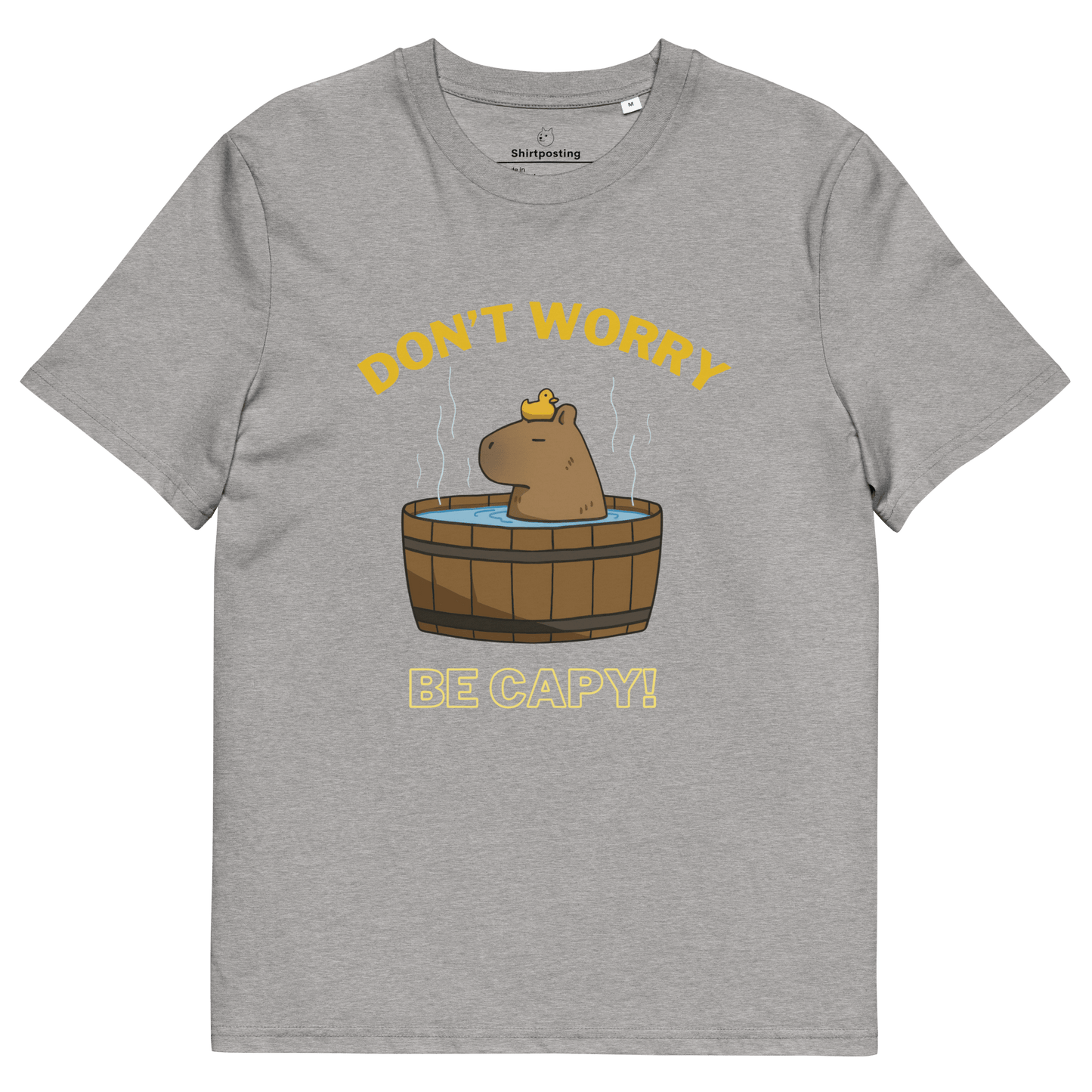 Don't Worry Be Capy Premium Organic T-Shirt Meme - Heather Grey | Shirtposting