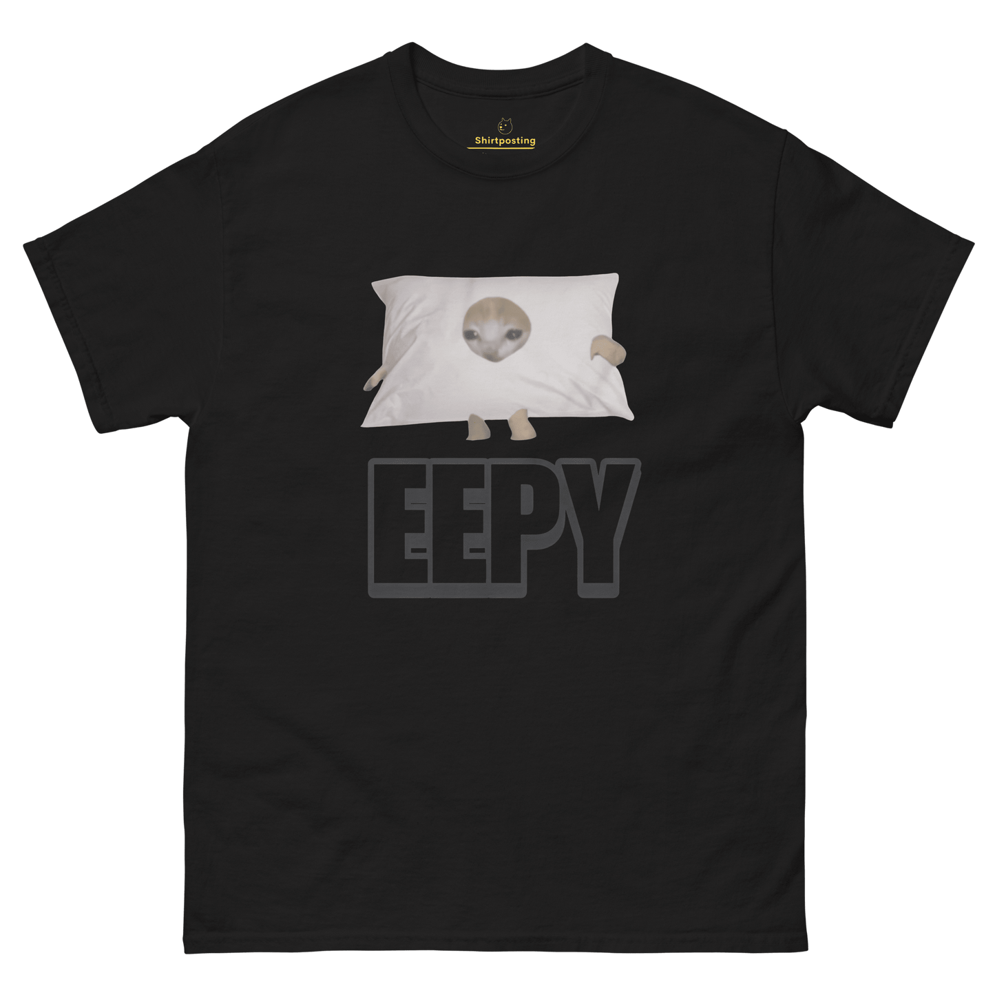 Eepy Classic T-Shirt Meme - Black | Shirtposting