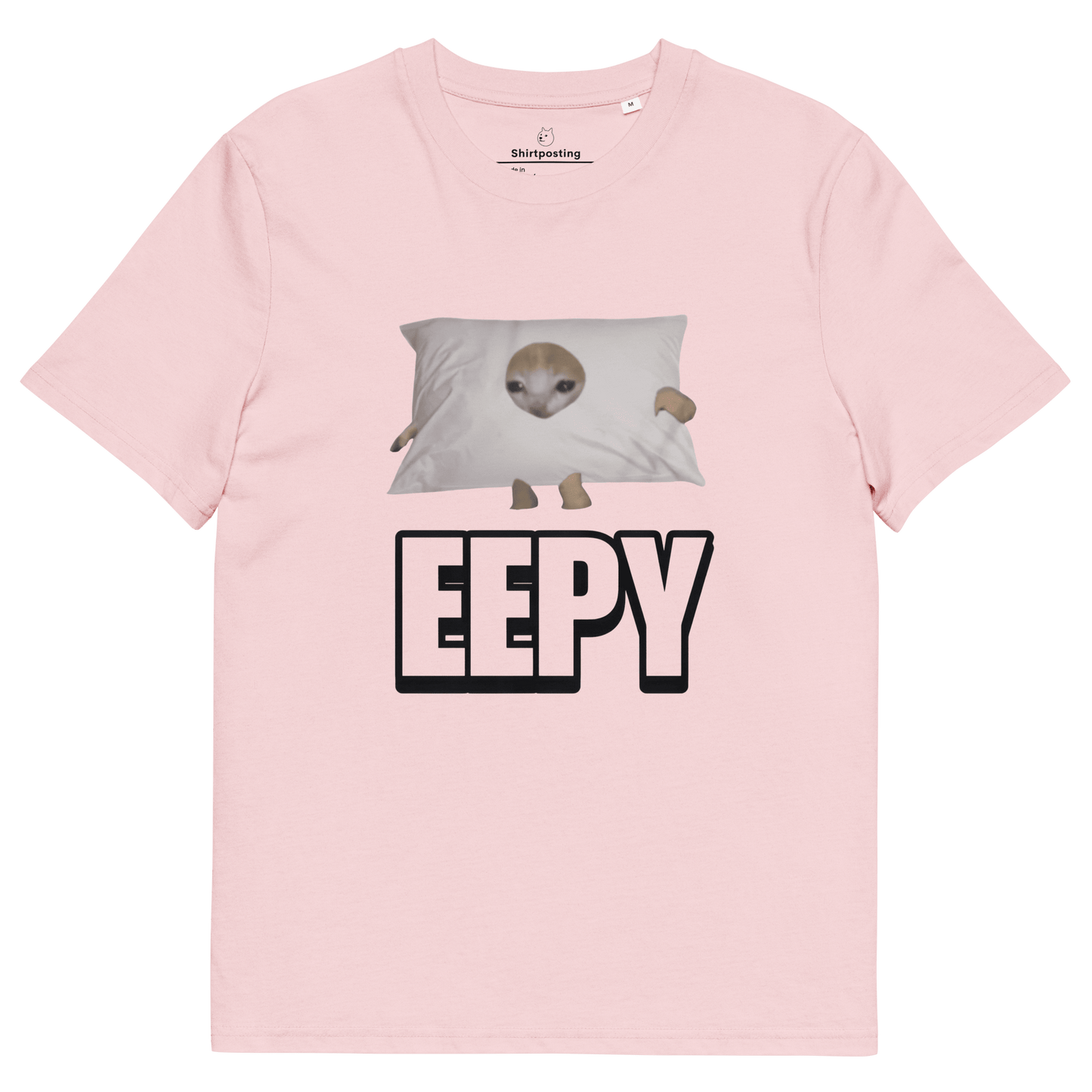 Eepy Premium Organic T-Shirt Meme - Cotton Pink | Shirtposting