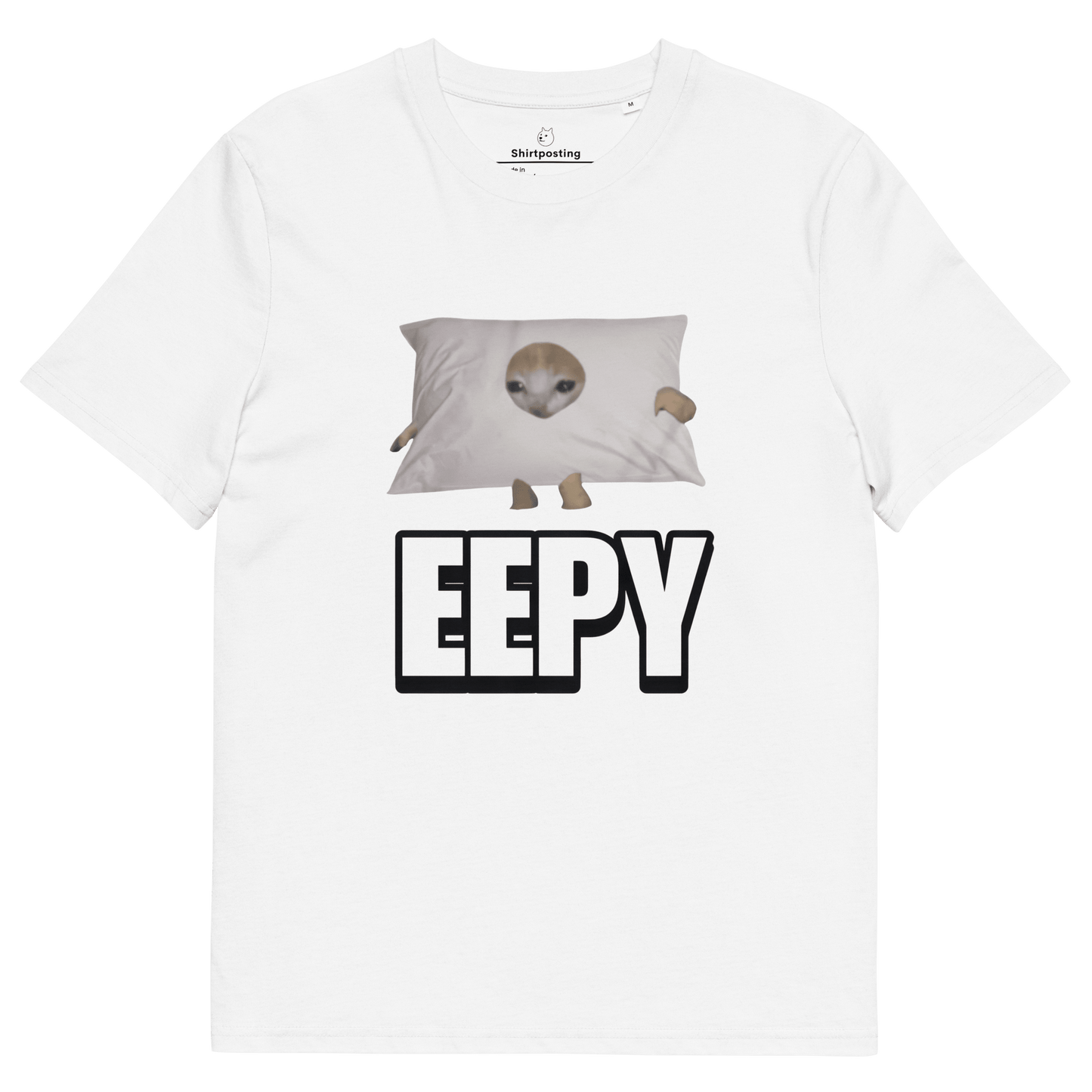Eepy Premium Organic T-Shirt Meme - White | Shirtposting