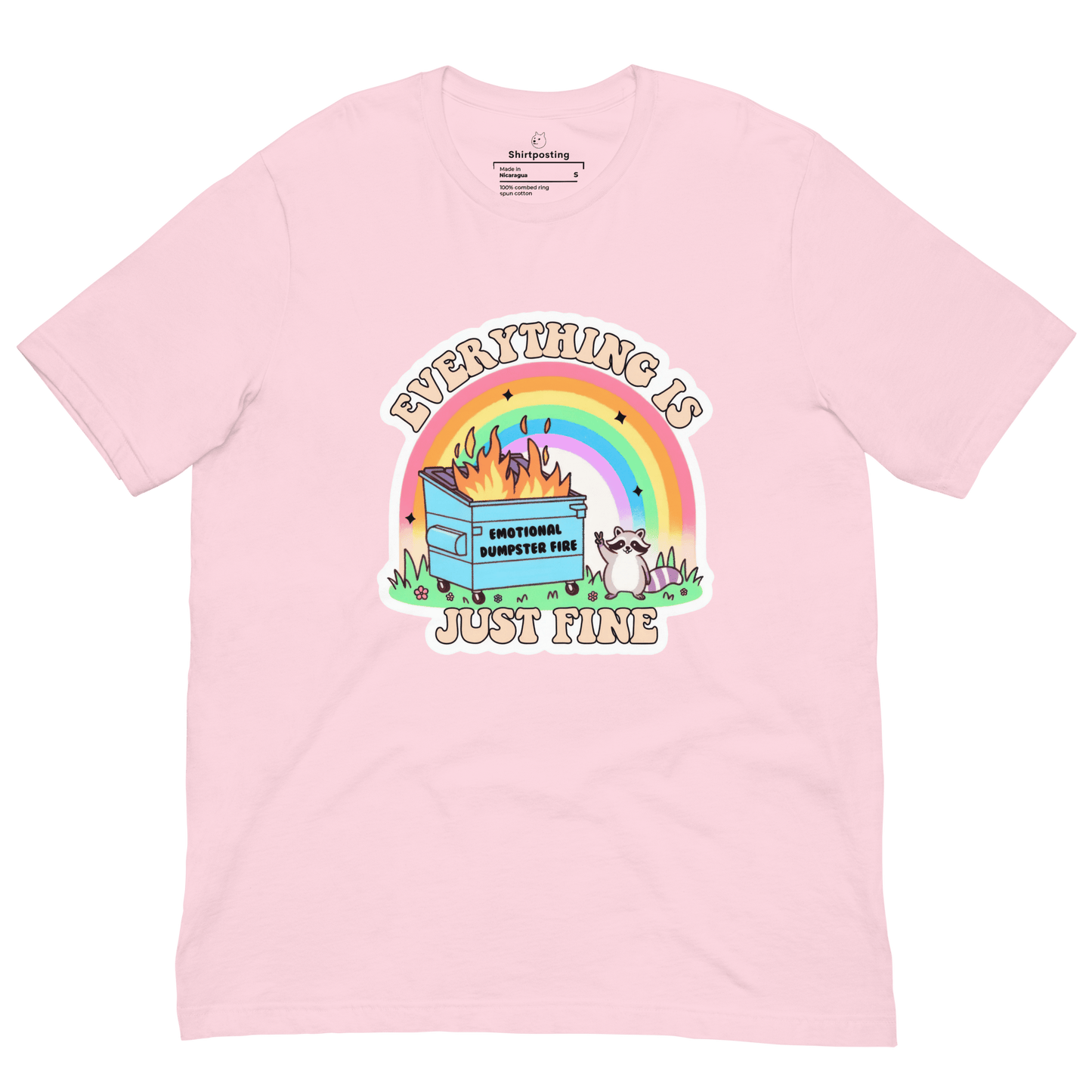 Everything is Just Fine Classic T-Shirt Meme - Soft Pink | Shirtposting