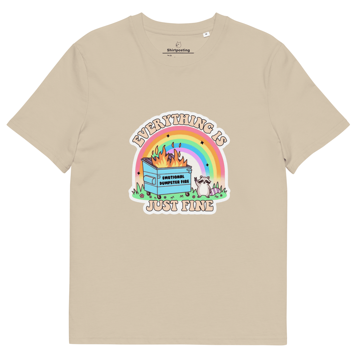 Everything Is Just Fine Premium Organic T-Shirt Meme - Desert Dust | Shirtposting