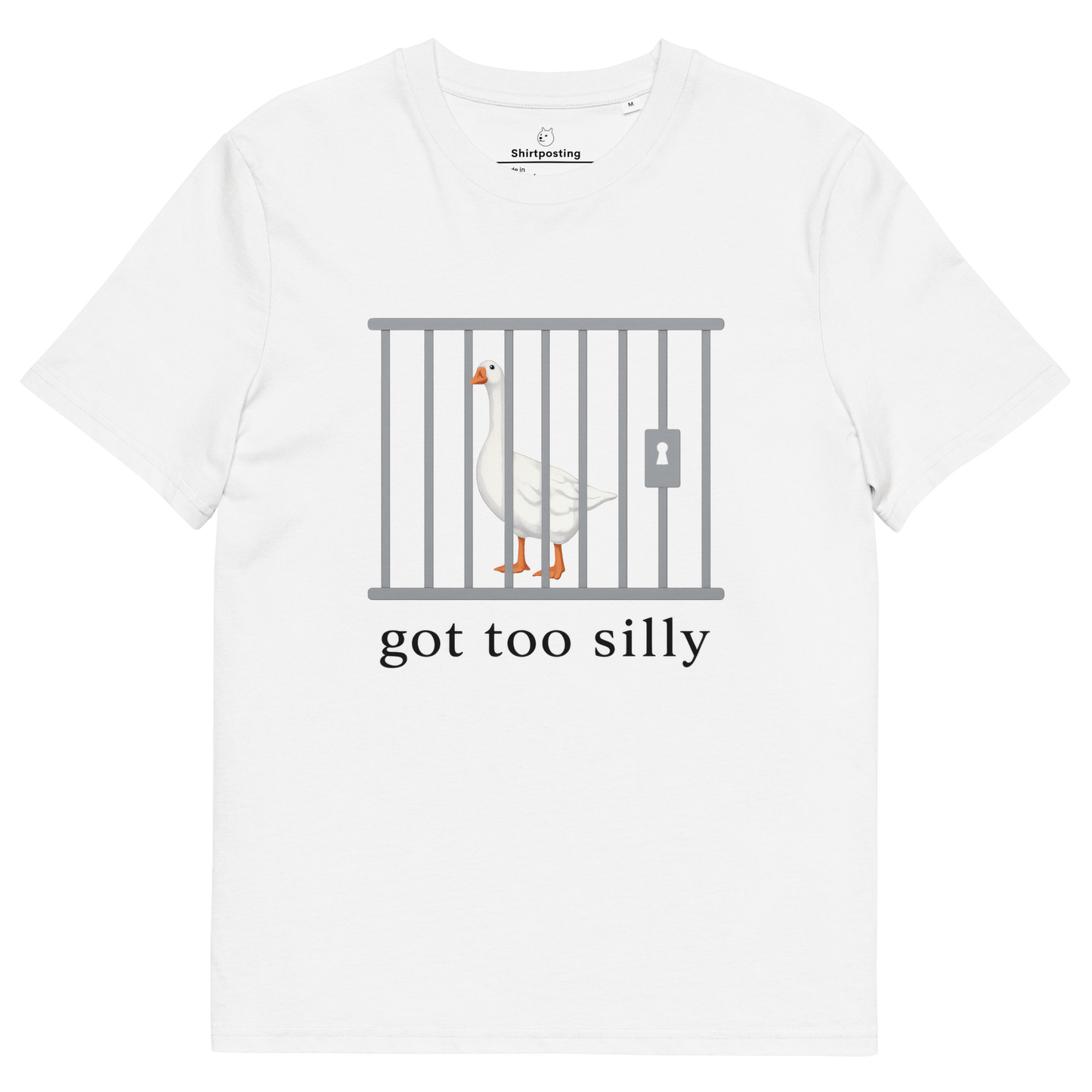 Got Too Silly Premium Organic T-Shirt Meme - White | Shirtposting