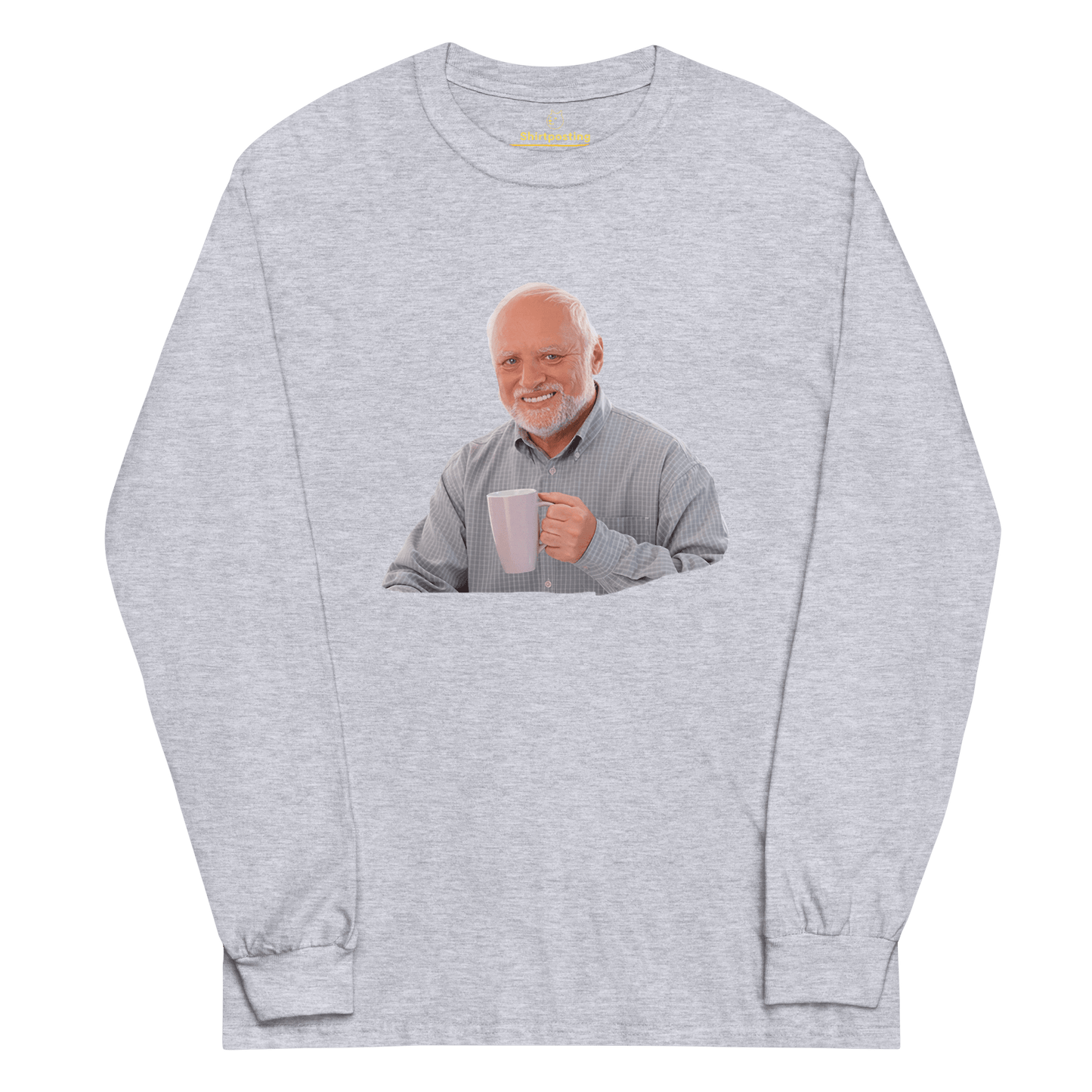 Hide The Pain Herold Long Sleeve T-Shirt Meme - Sport Grey | Shirtposting