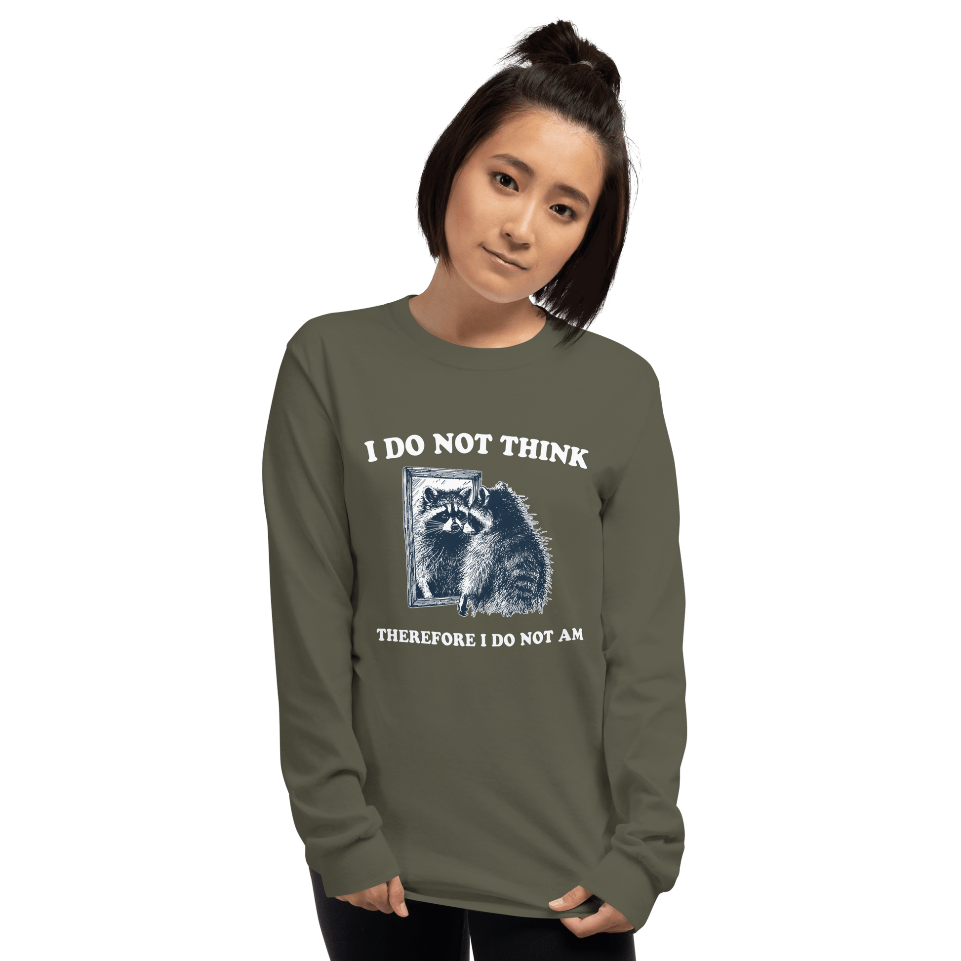 I Do Not Think Long Sleeve T-Shirt Meme - Royal | Shirtposting