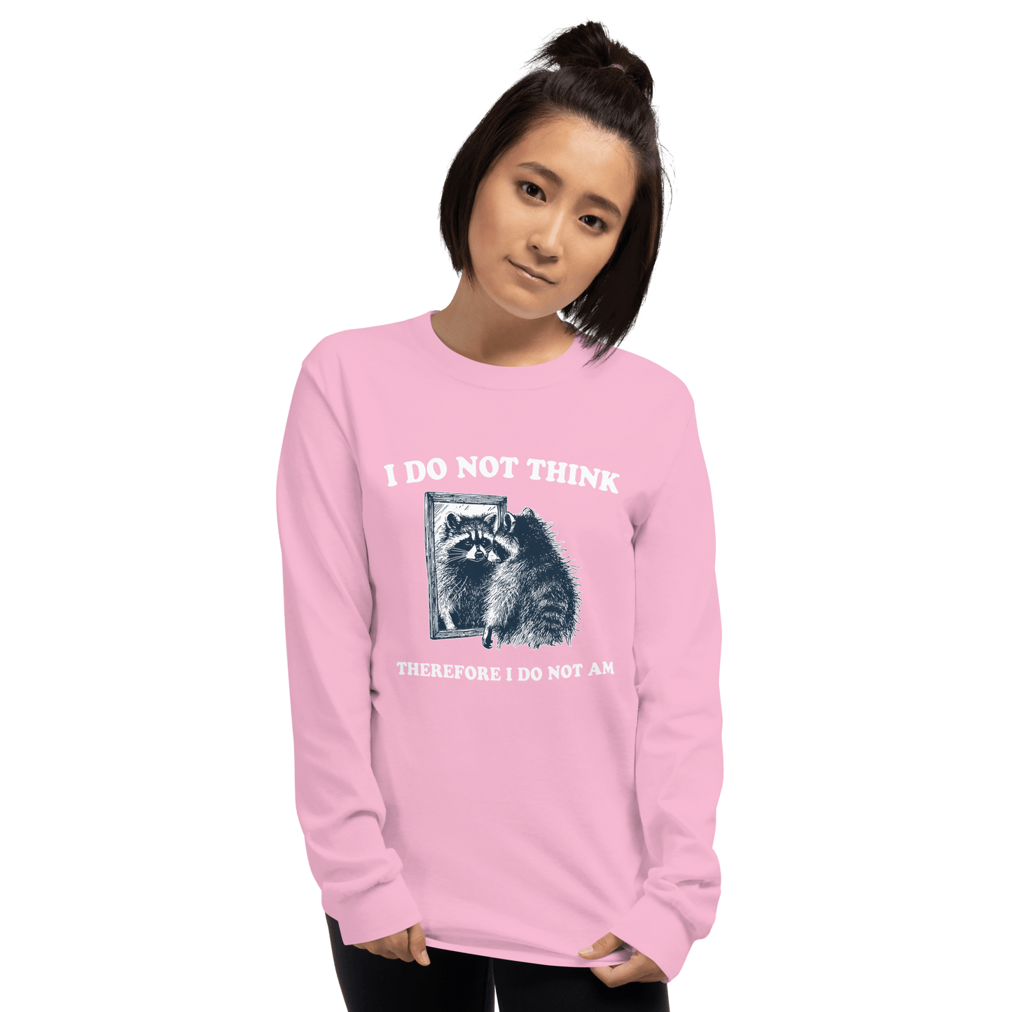 I Do Not Think Long Sleeve T-Shirt Meme - Sand | Shirtposting