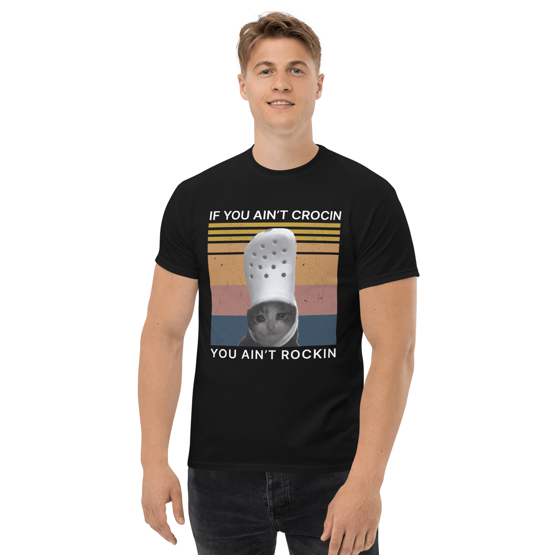 If You Ain't Crocin' Cat Classic T-Shirt Meme - Royal | Shirtposting