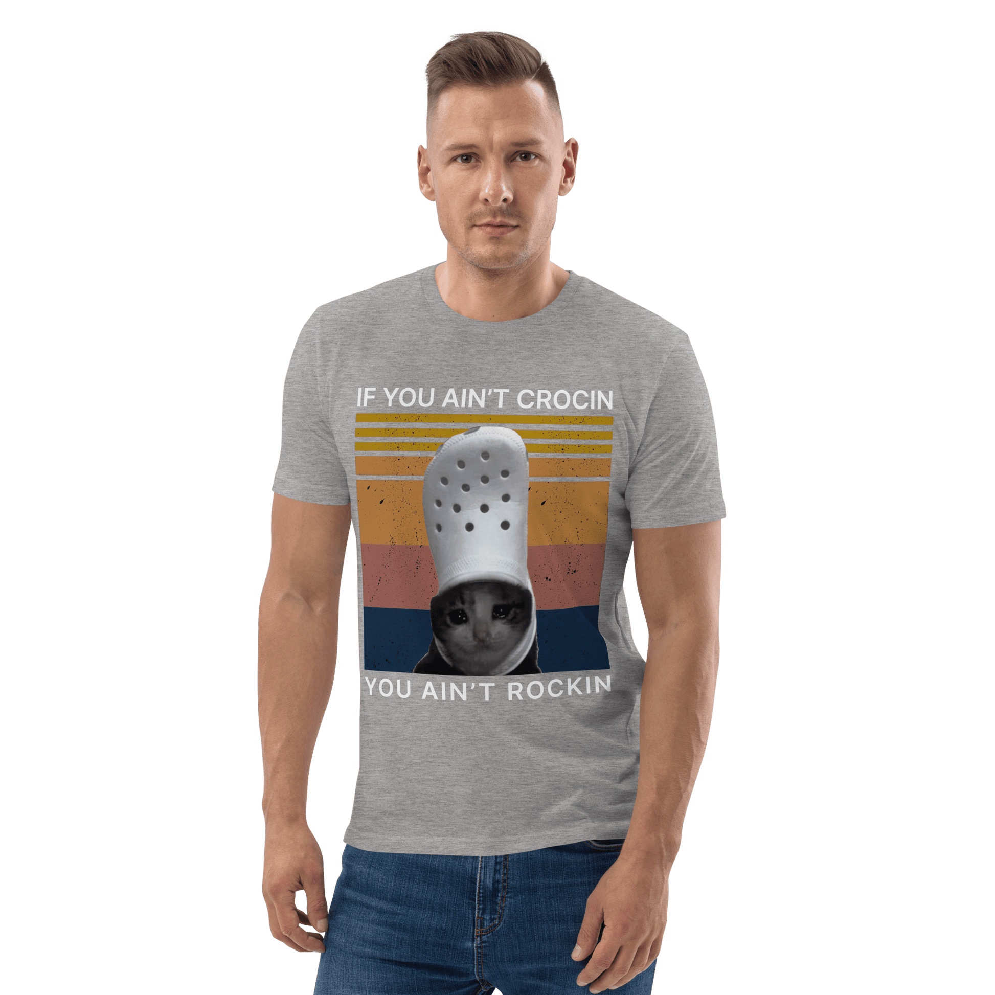 If You Ain't Crocin' Cat Premium Organic T-Shirt Meme - Dark Heather Grey | Shirtposting