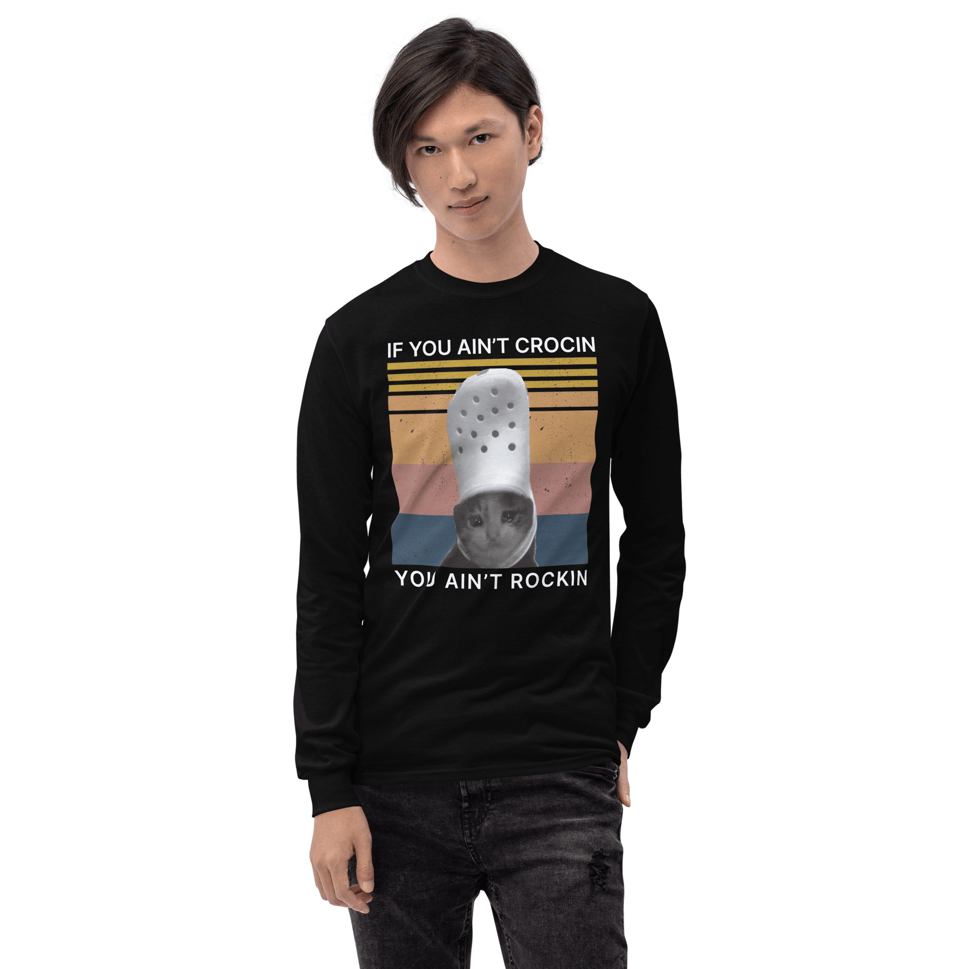 If You Ain't Crocin' Long Sleeve T-Shirt Meme - Royal | Shirtposting