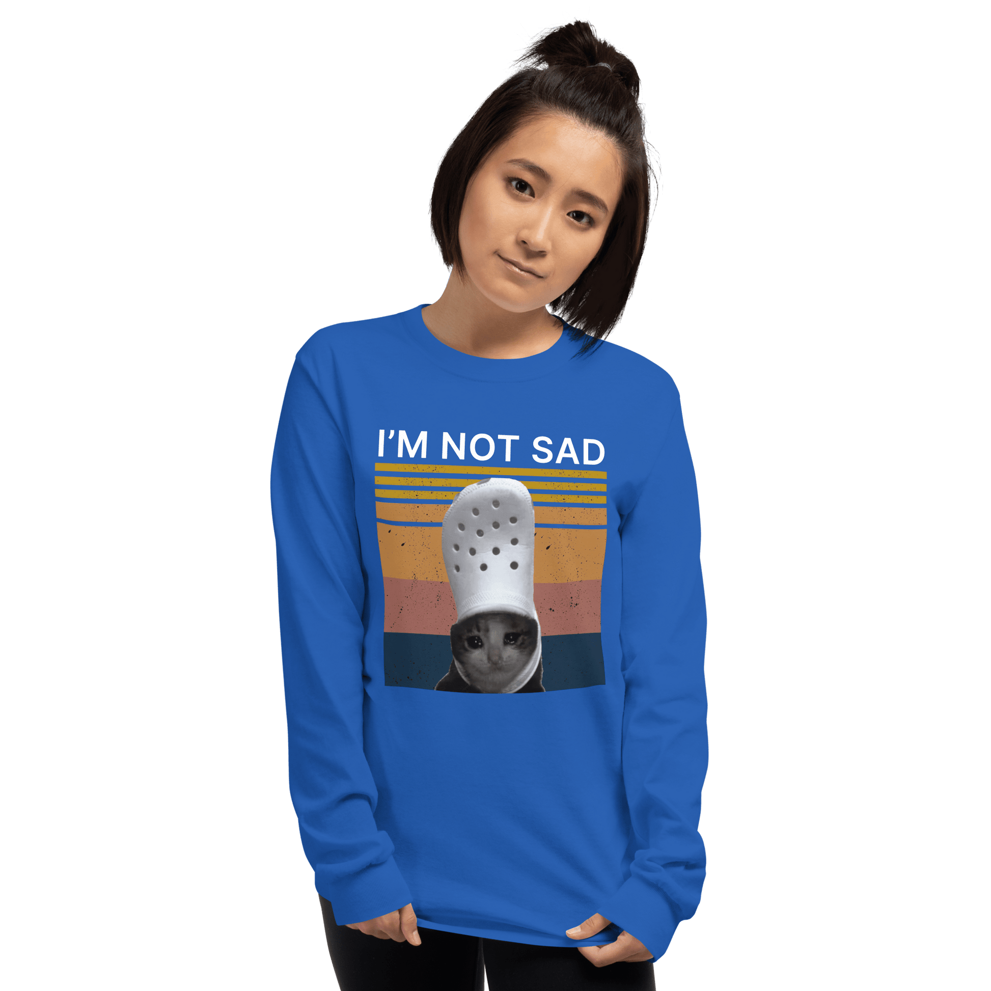 I'm Not Sad Long Sleeve T-Shirt Meme - Royal | Shirtposting