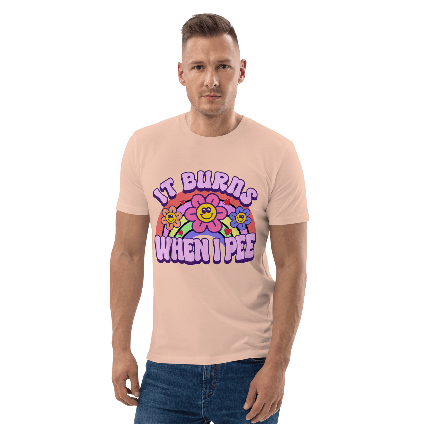 It Burns When I Pee Premium Organic T-Shirt Meme - Cotton Pink | Shirtposting