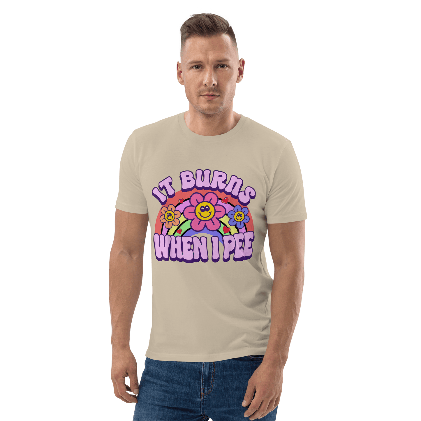 It Burns When I Pee Premium Organic T-Shirt Meme - Cotton Pink | Shirtposting