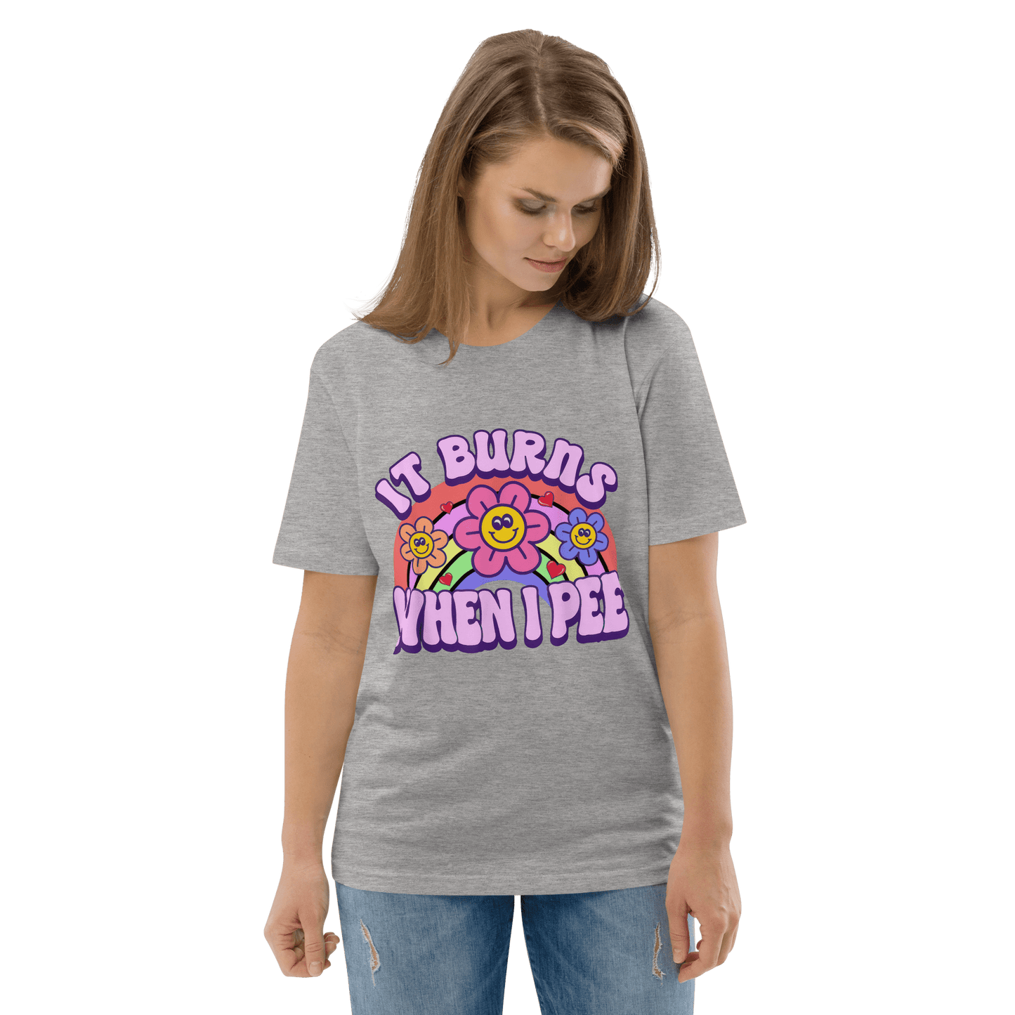 It Burns When I Pee Premium Organic T-Shirt Meme - Cotton Pink | Shirtposting