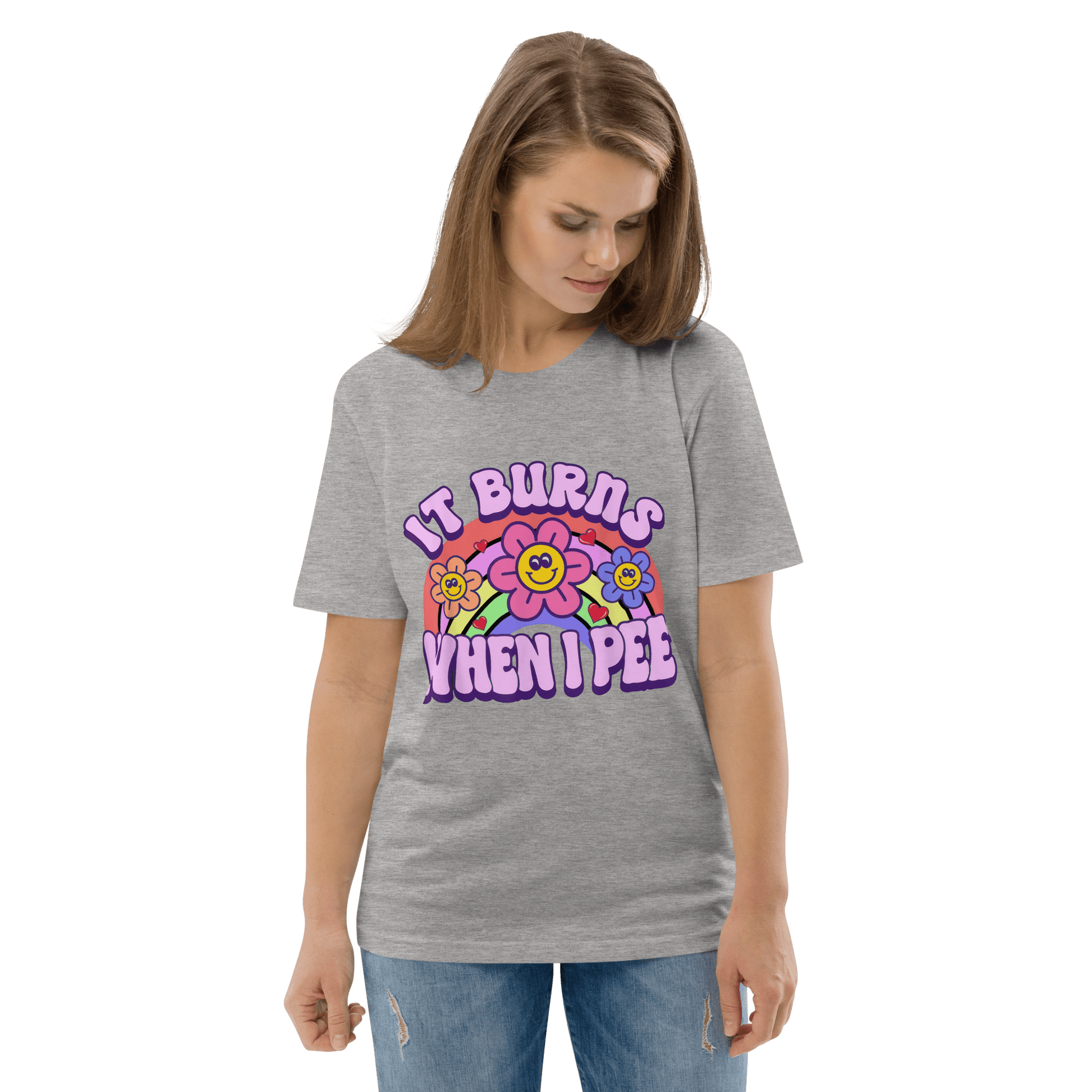 It Burns When I Pee Premium Organic T-Shirt Meme - Cotton Pink | Shirtposting