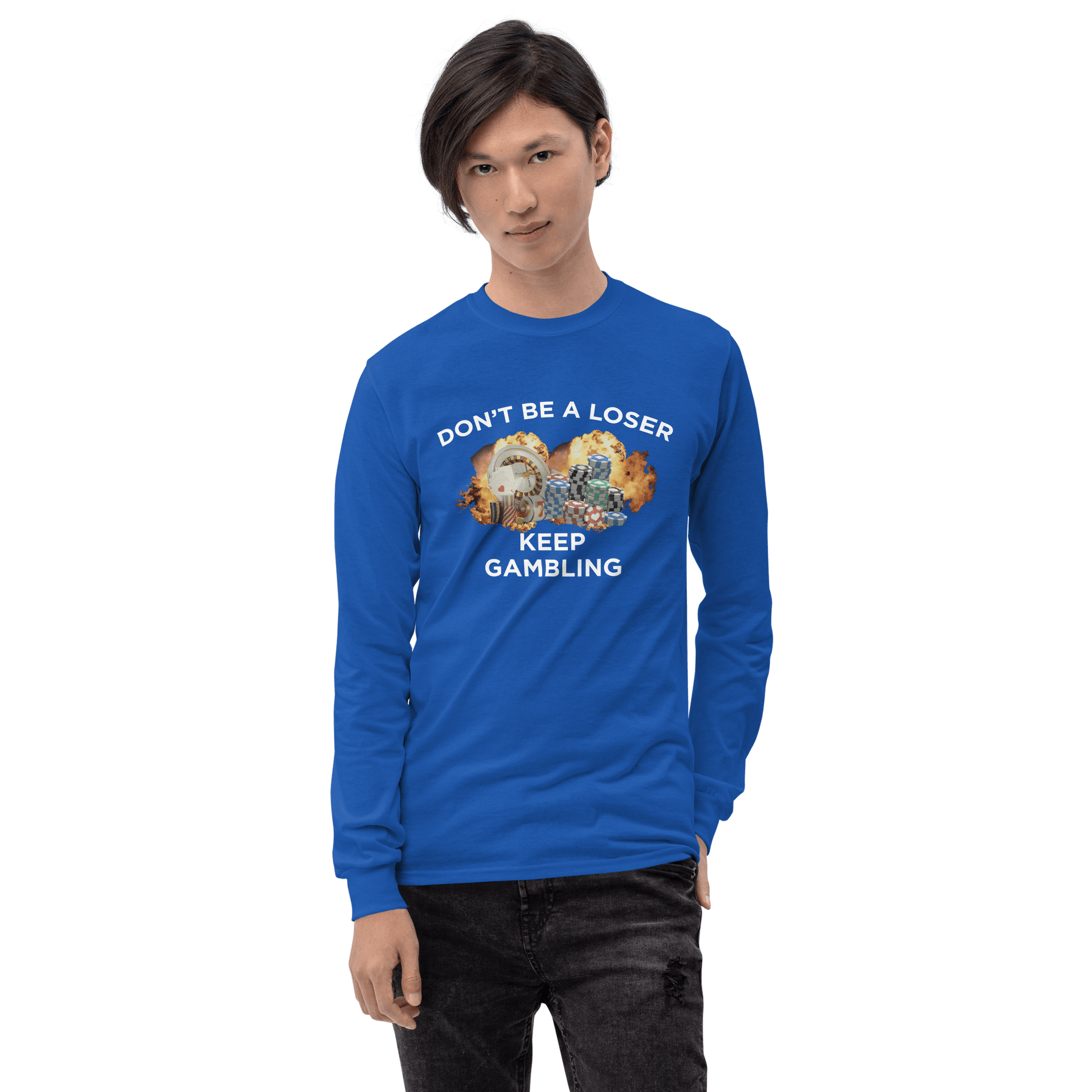 Keep Gambling Long Sleeve T-Shirt Meme - Royal | Shirtposting