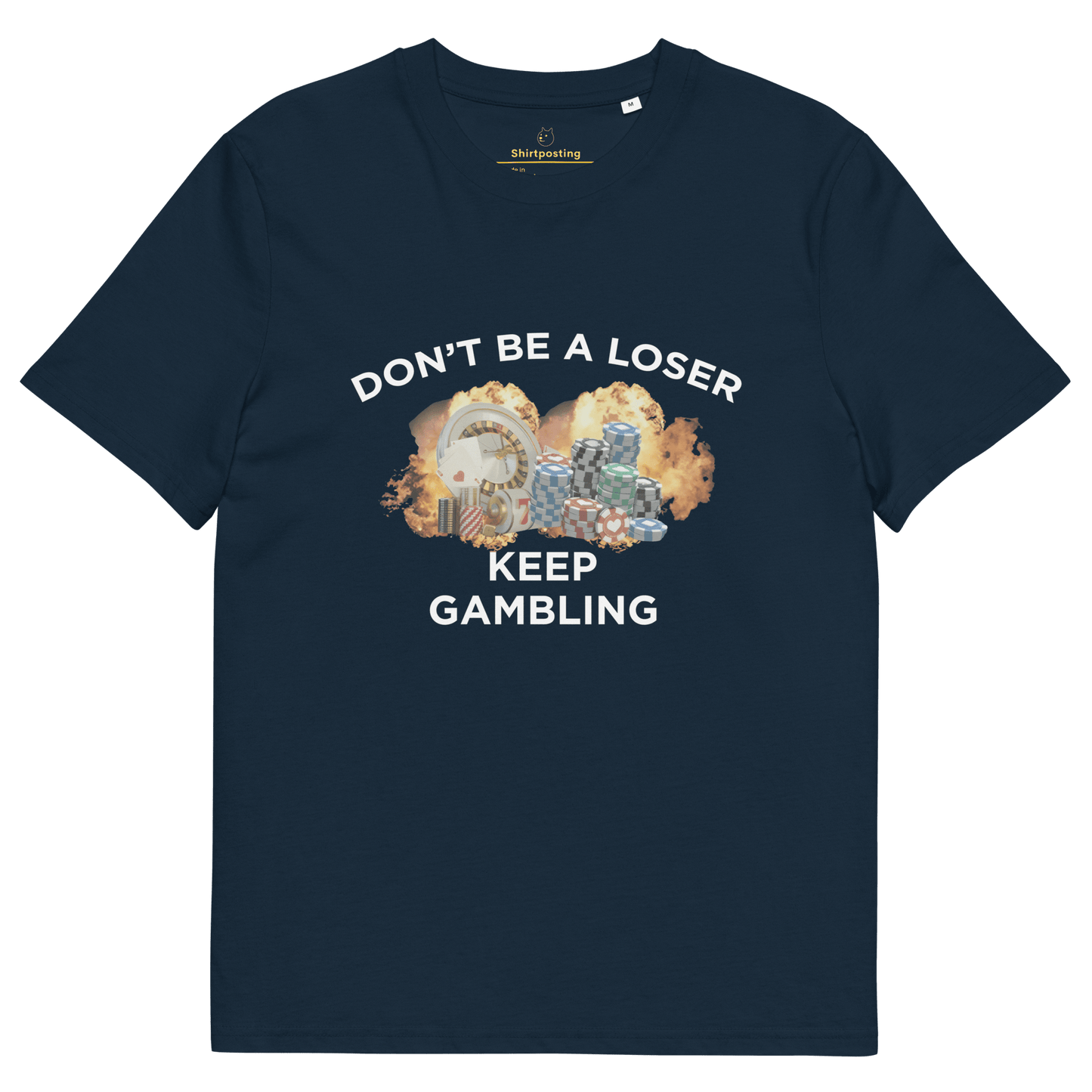 Keep Gambling Premium Organic T-Shirt Meme - French Navy | Shirtposting