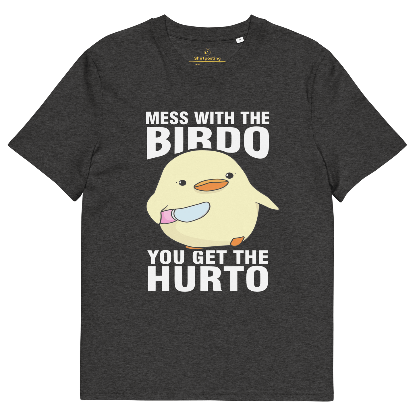 Mess With The Birdo Premium Organic T-Shirt Meme - Dark Heather Grey | Shirtposting