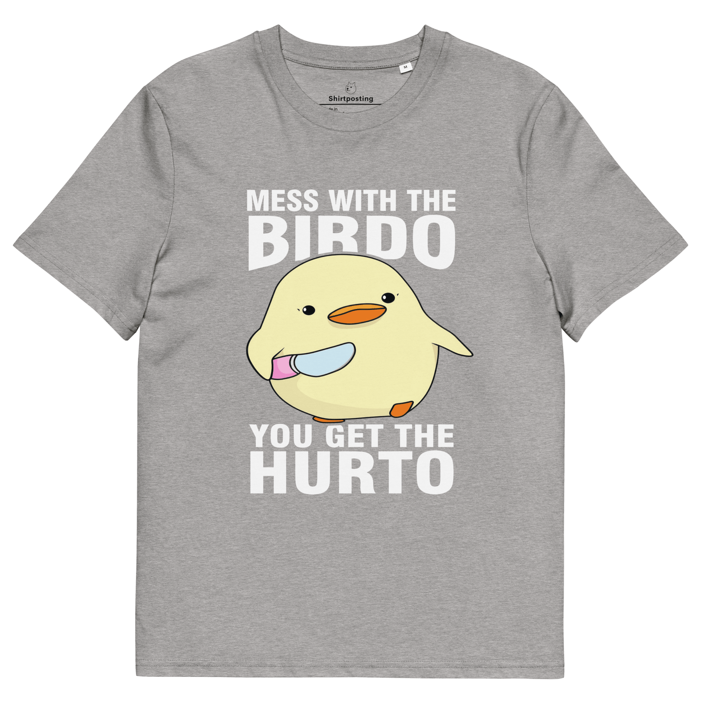 Mess With The Birdo Premium Organic T-Shirt Meme - Heather Grey | Shirtposting