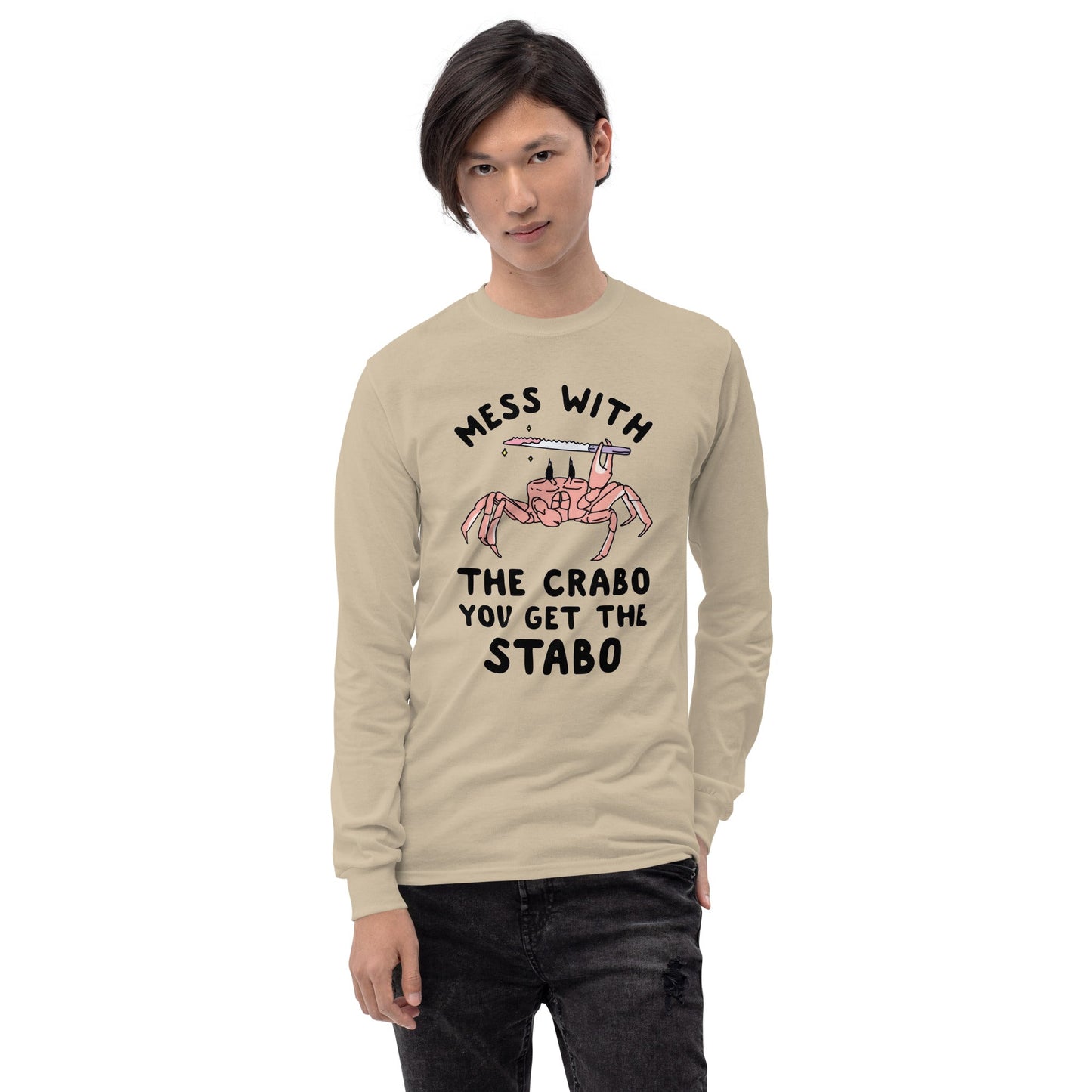 Mess With The Crabo Long Sleeve T-Shirt Meme - Ash | Shirtposting