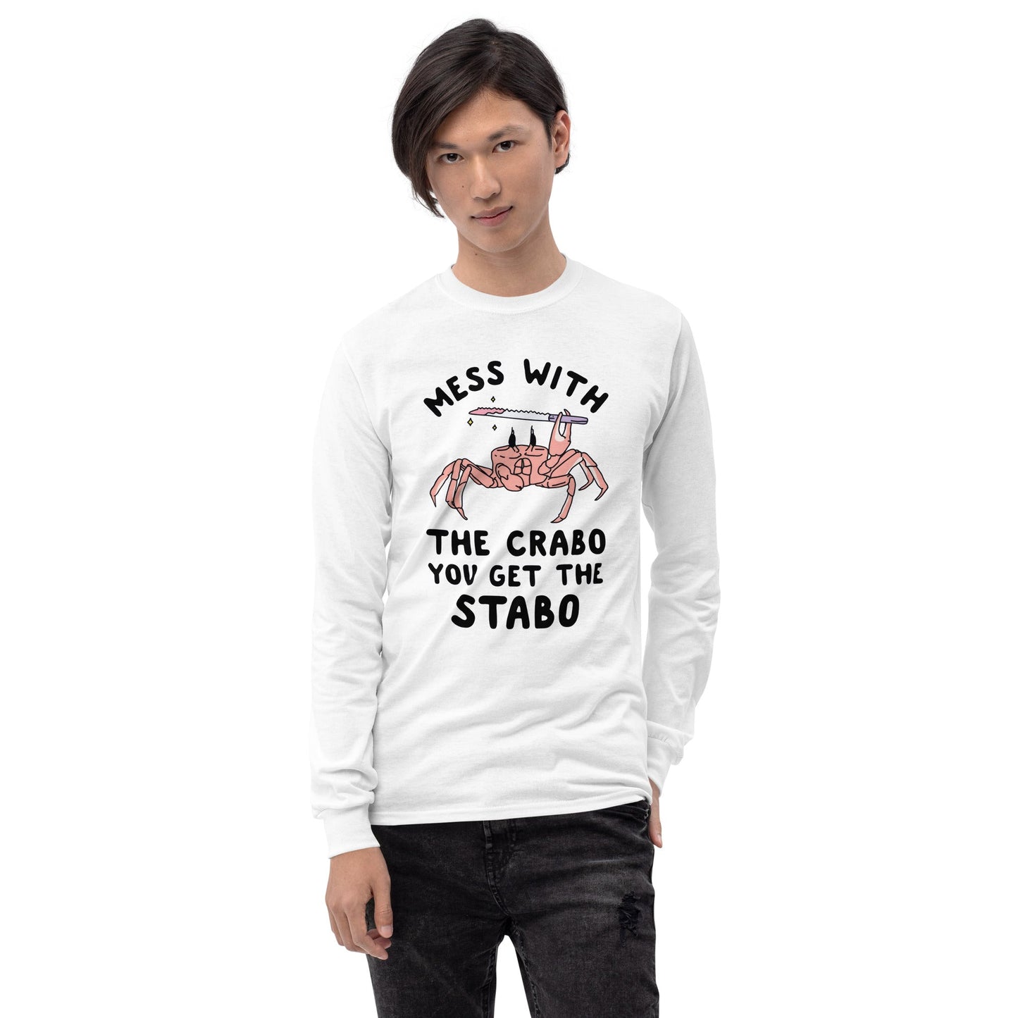 Mess With The Crabo Long Sleeve T-Shirt Meme - Ash | Shirtposting