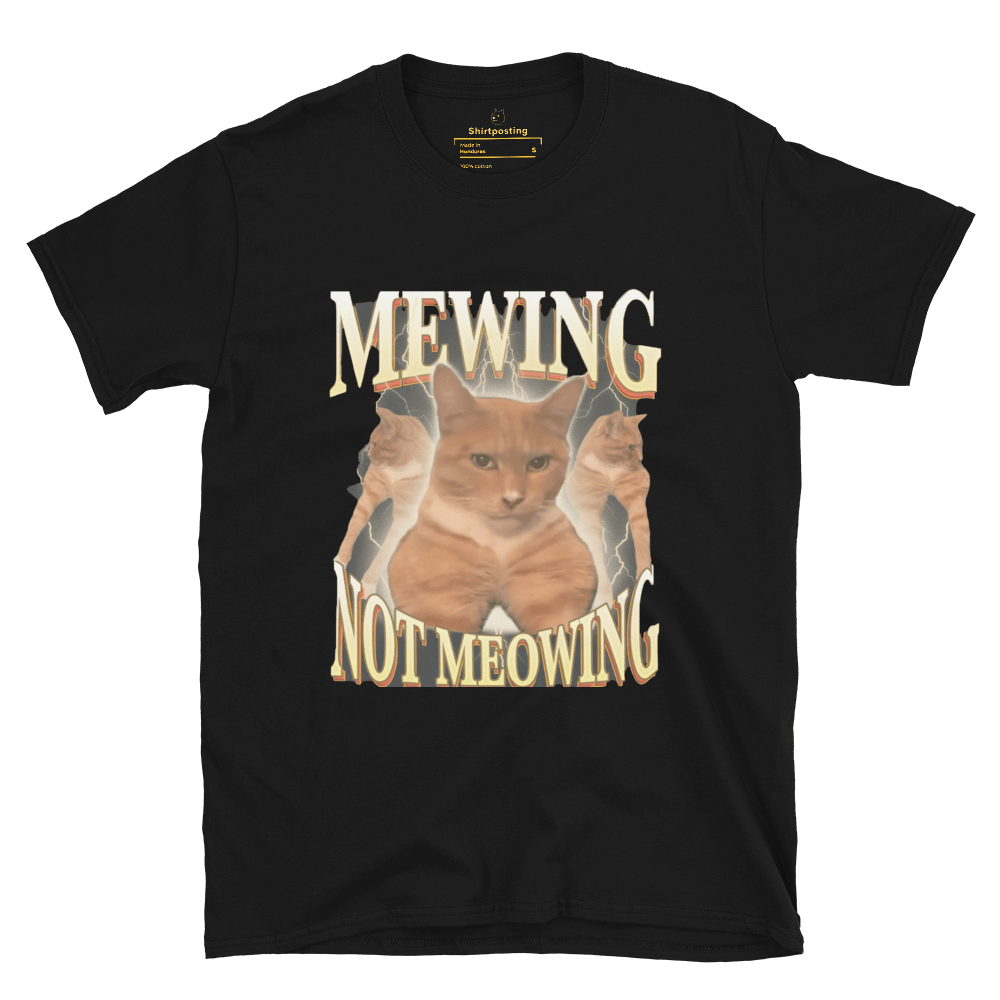 Mewing Classic T-Shirt Meme - Black | Shirtposting