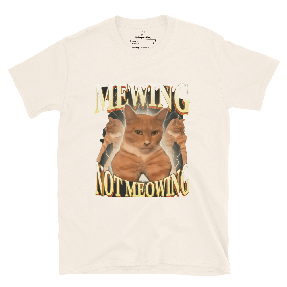 Mewing Classic T-Shirt Meme - Natural | Shirtposting