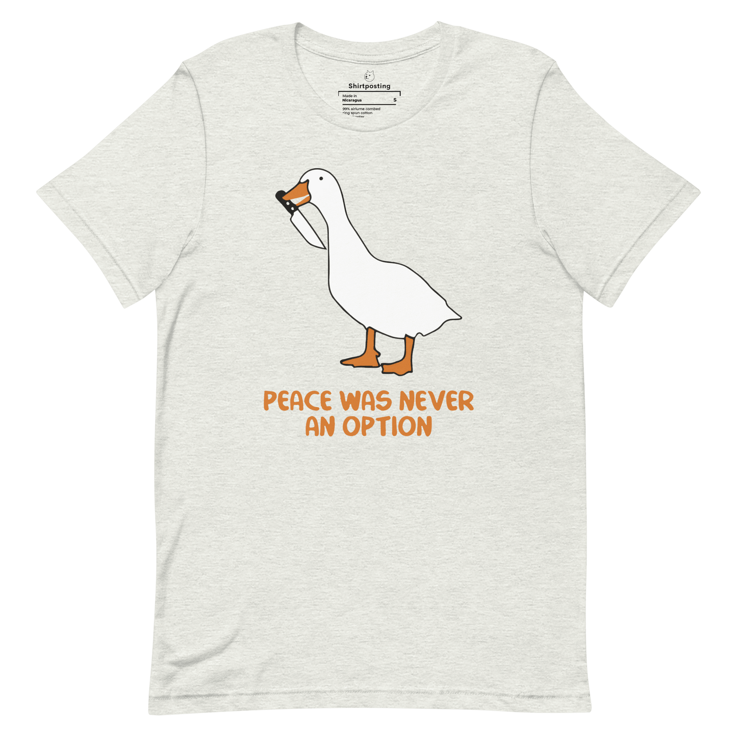Peace Was Never An Option Classic T-Shirt Meme - Ash | Shirtposting