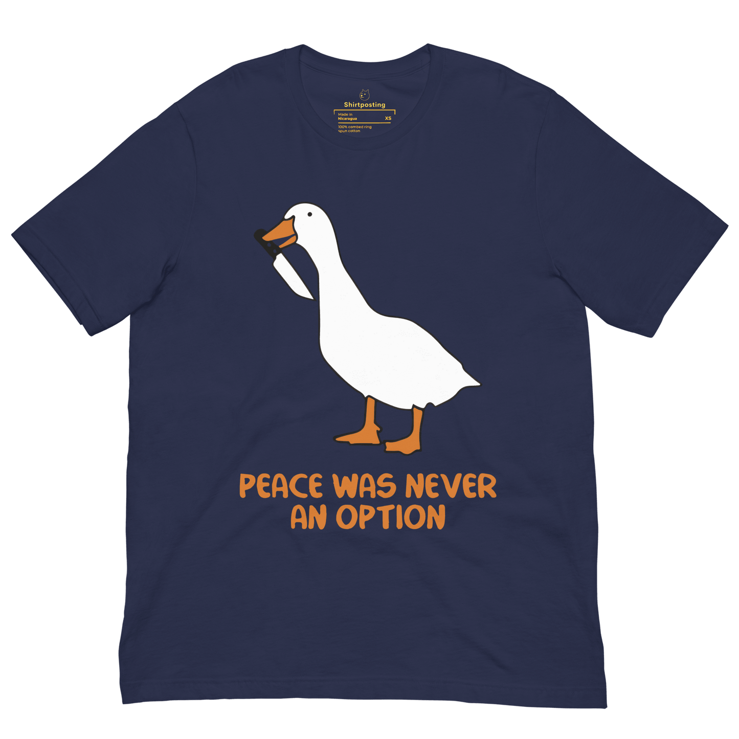 Peace Was Never An Option Classic T-Shirt Meme - Navy | Shirtposting