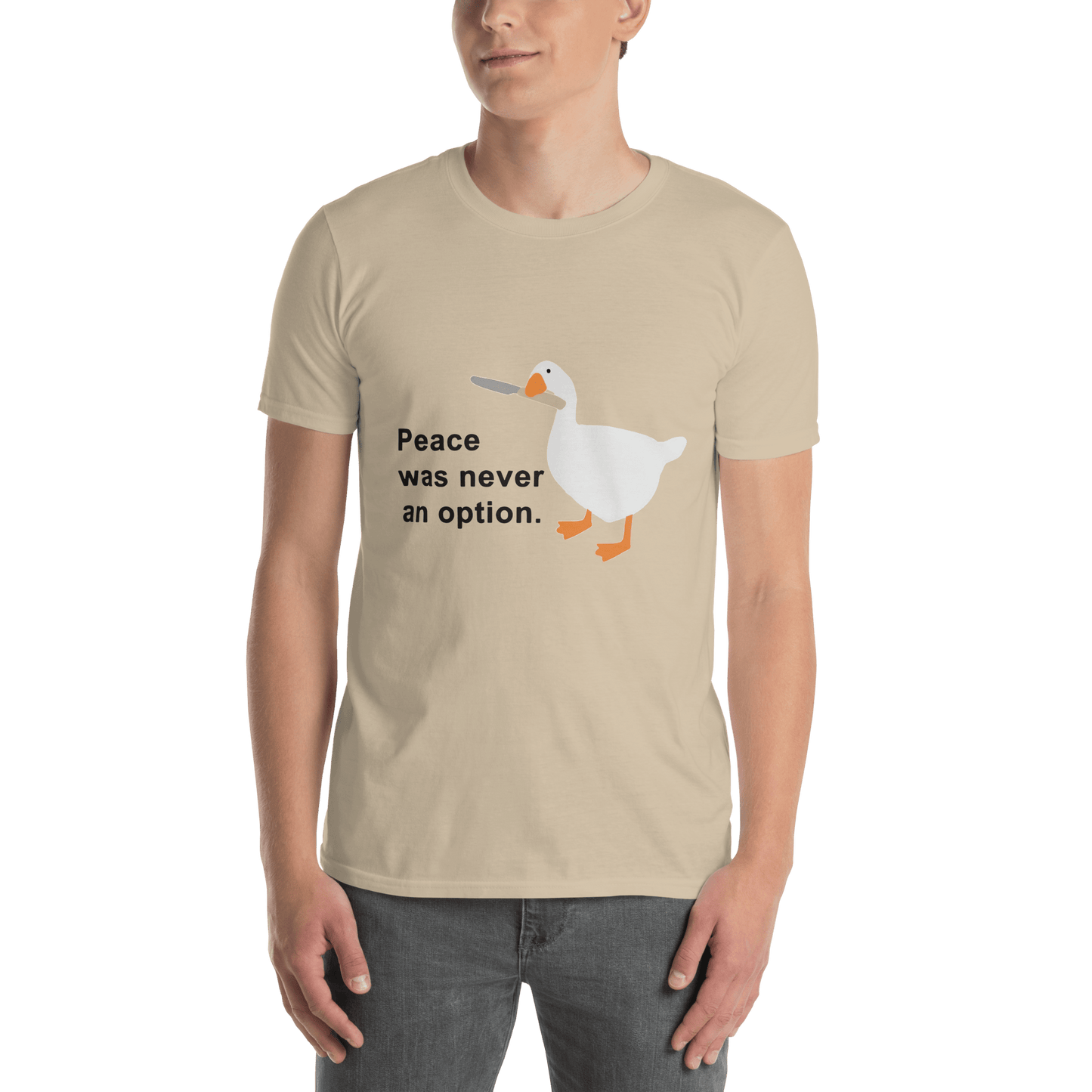 Peace Was Never An Option Classic T-Shirt Meme - Sand | Shirtposting