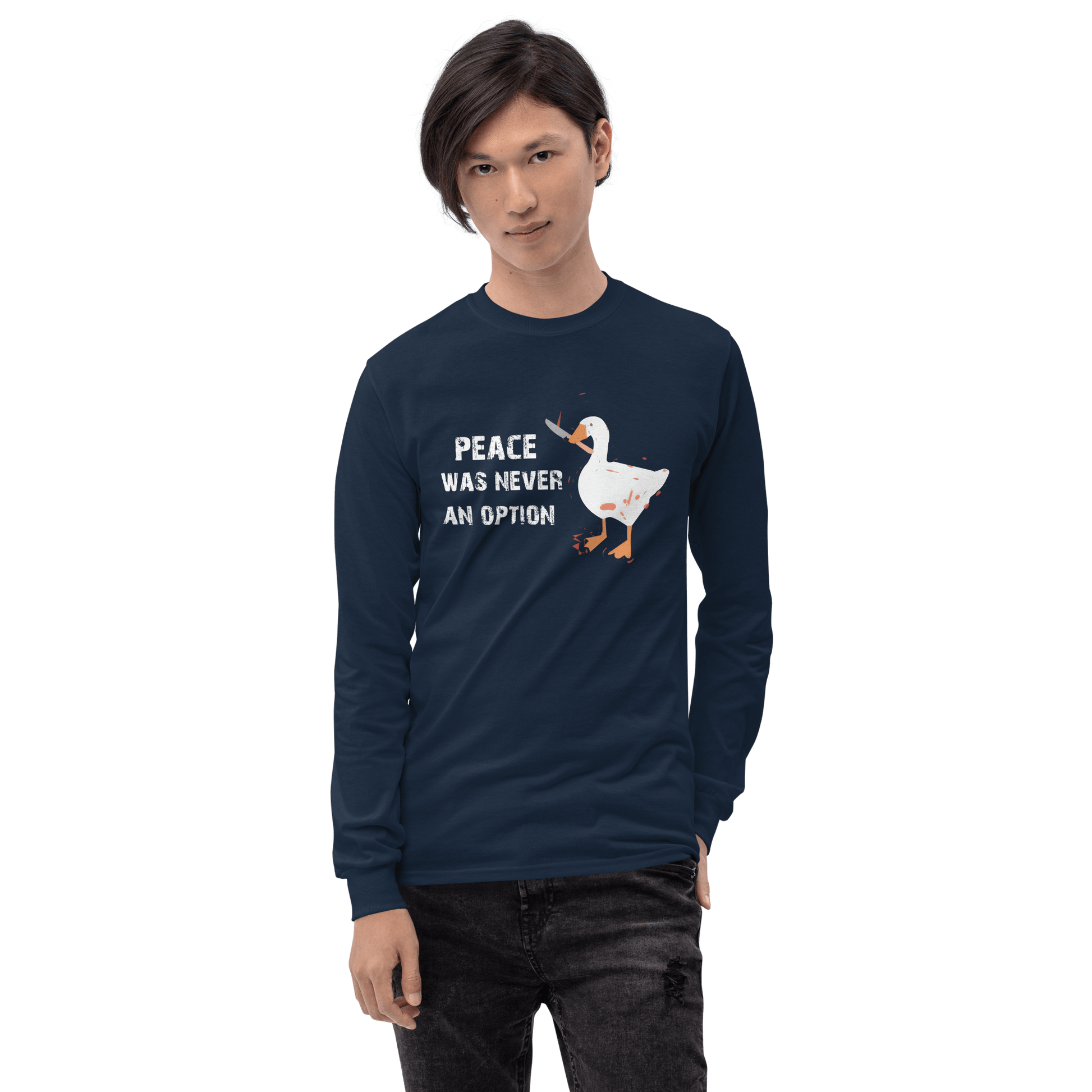 Peace Was Never An Option Long Sleeve T-Shirt Meme - Royal | Shirtposting