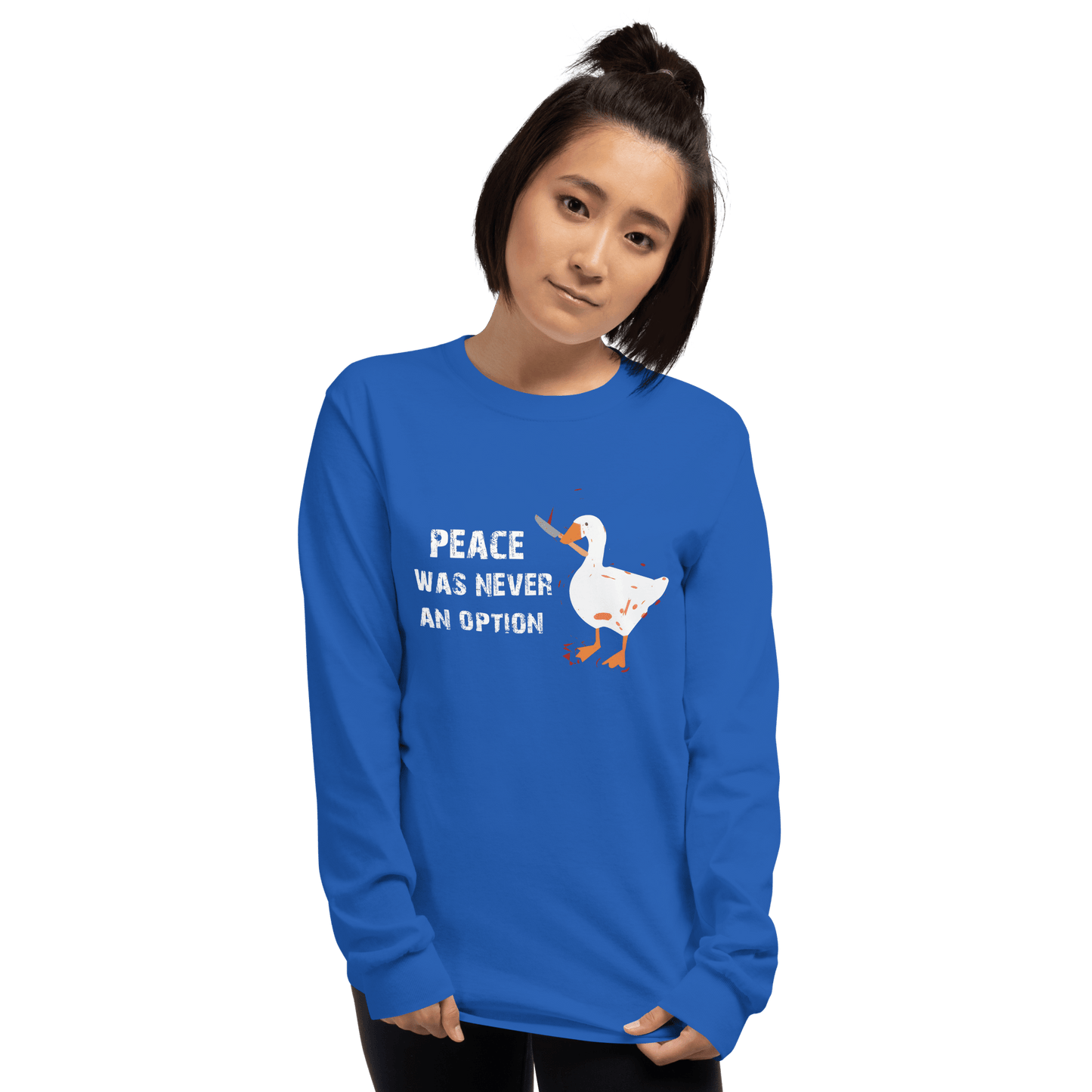 Peace Was Never An Option Long Sleeve T-Shirt Meme - Royal | Shirtposting