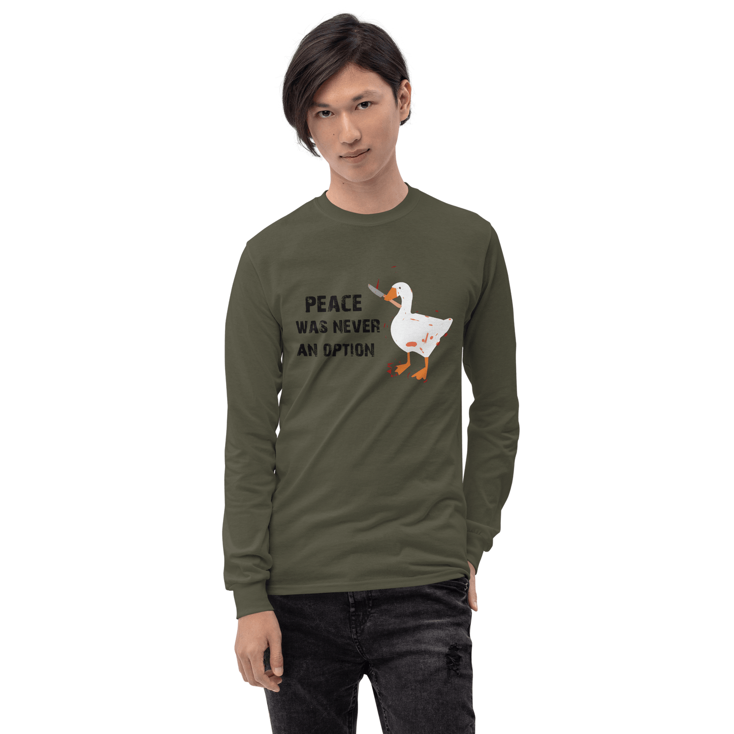 Peace Was Never An Option Long Sleeve T-Shirt Meme - White | Shirtposting