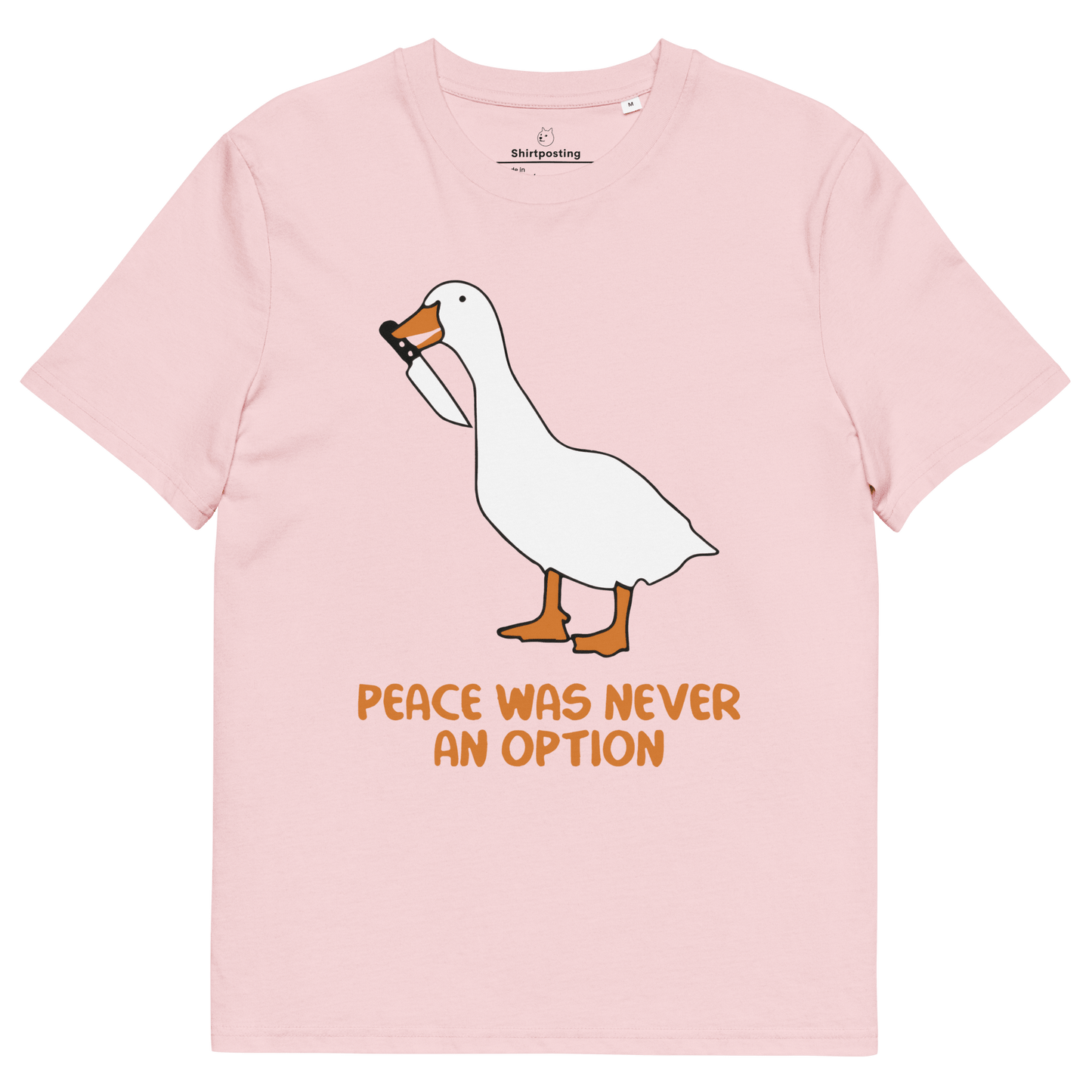 Peace Was Never An Option Premium Organic T-Shirt Meme - Cotton Pink | Shirtposting