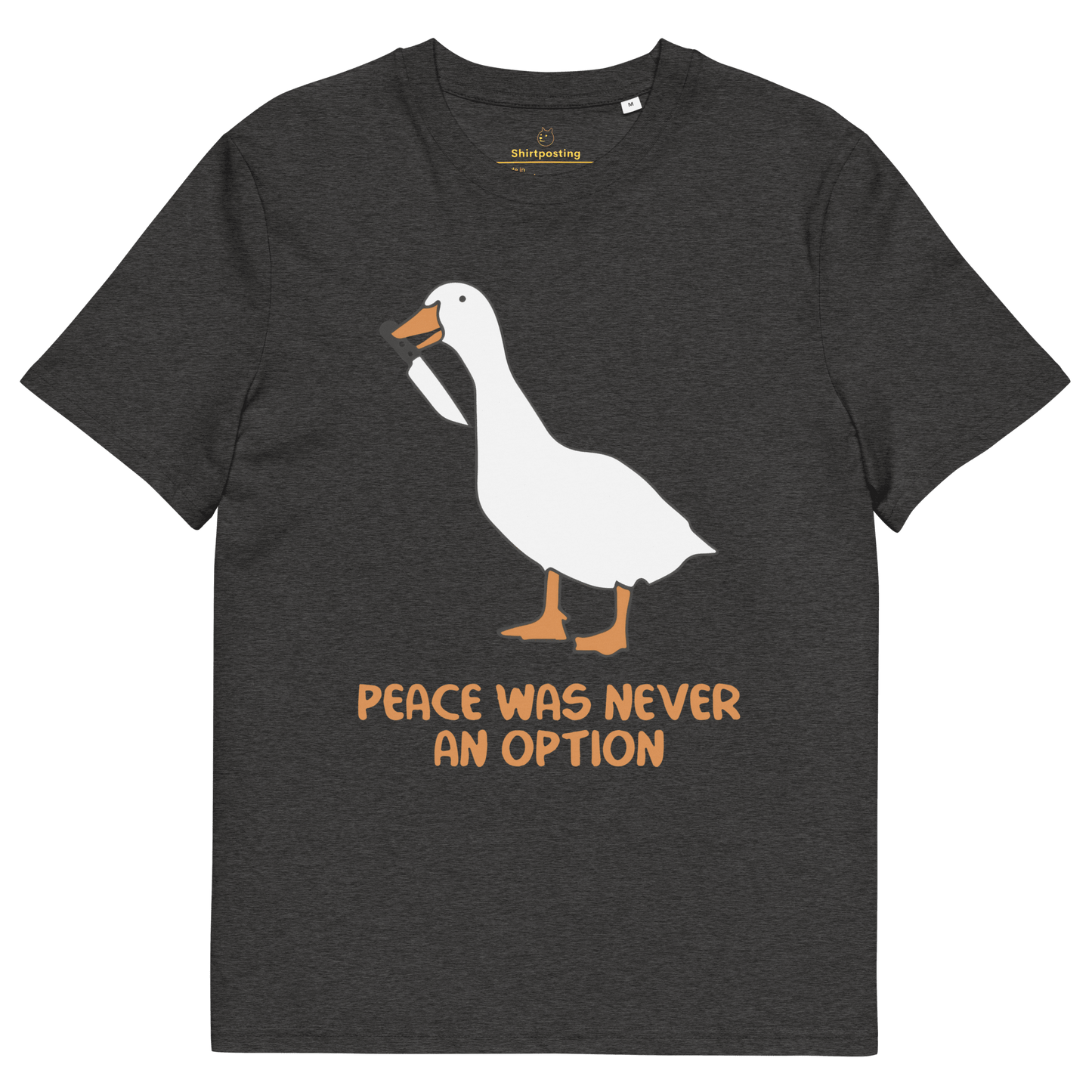 Peace Was Never An Option Premium Organic T-Shirt Meme - Dark Heather Grey | Shirtposting