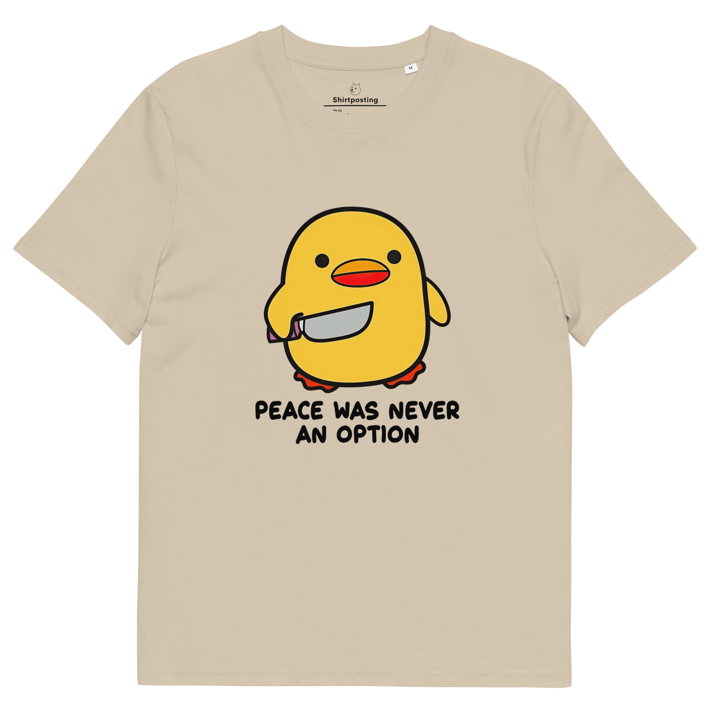 Peace Was Never An Option Premium Organic T-Shirt Meme - Desert Dust | Shirtposting