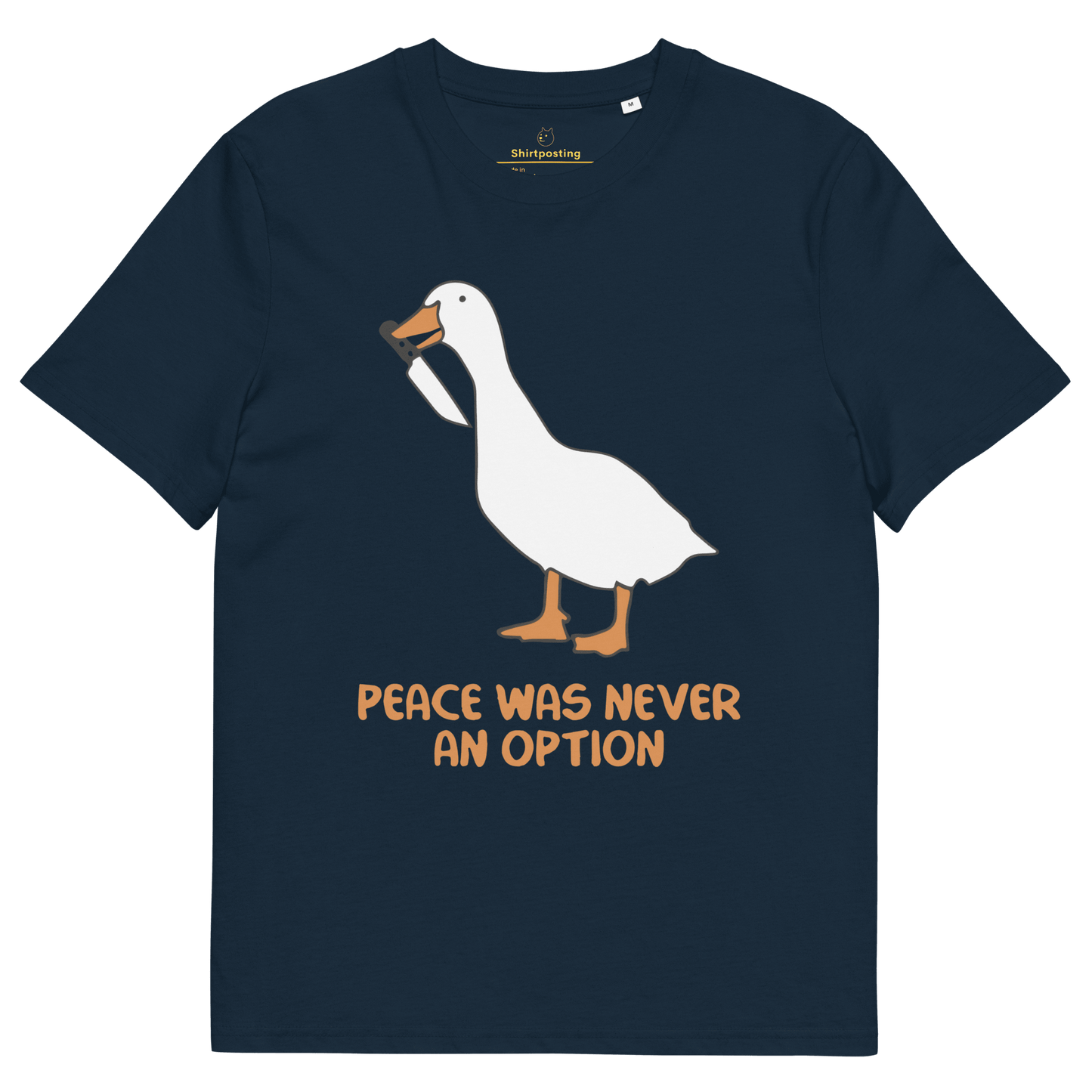 Peace Was Never An Option Premium Organic T-Shirt Meme - French Navy | Shirtposting