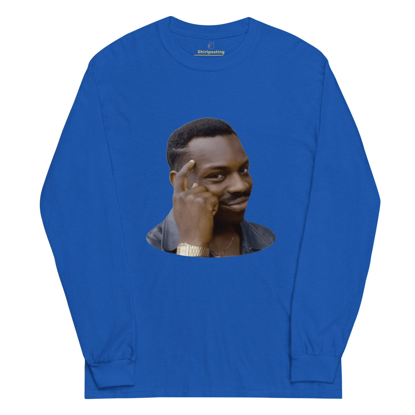 Roll Safe Long Sleeve T-Shirt Meme - Royal | Shirtposting