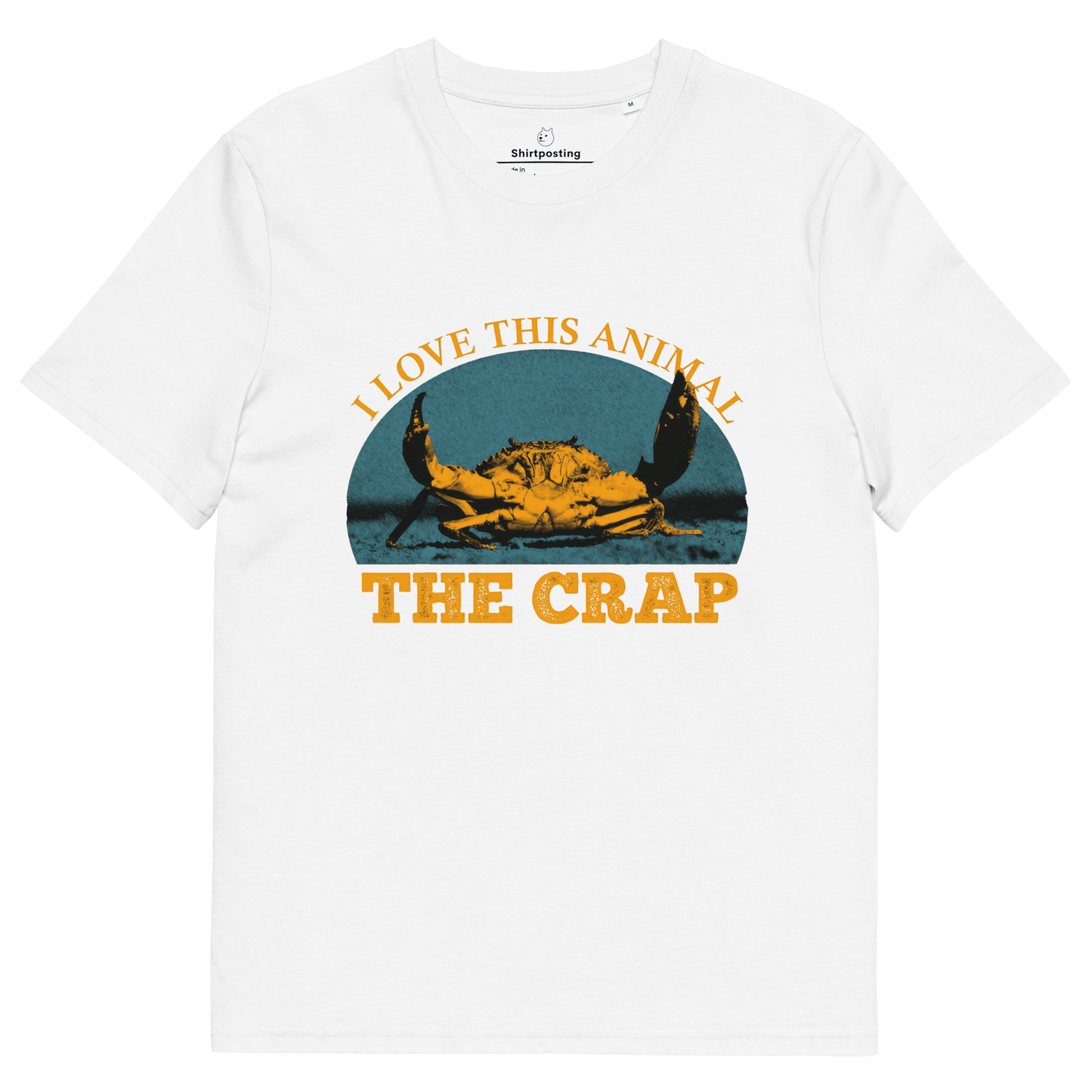 The Crap Premium Organic T-Shirt Meme - White | Shirtposting