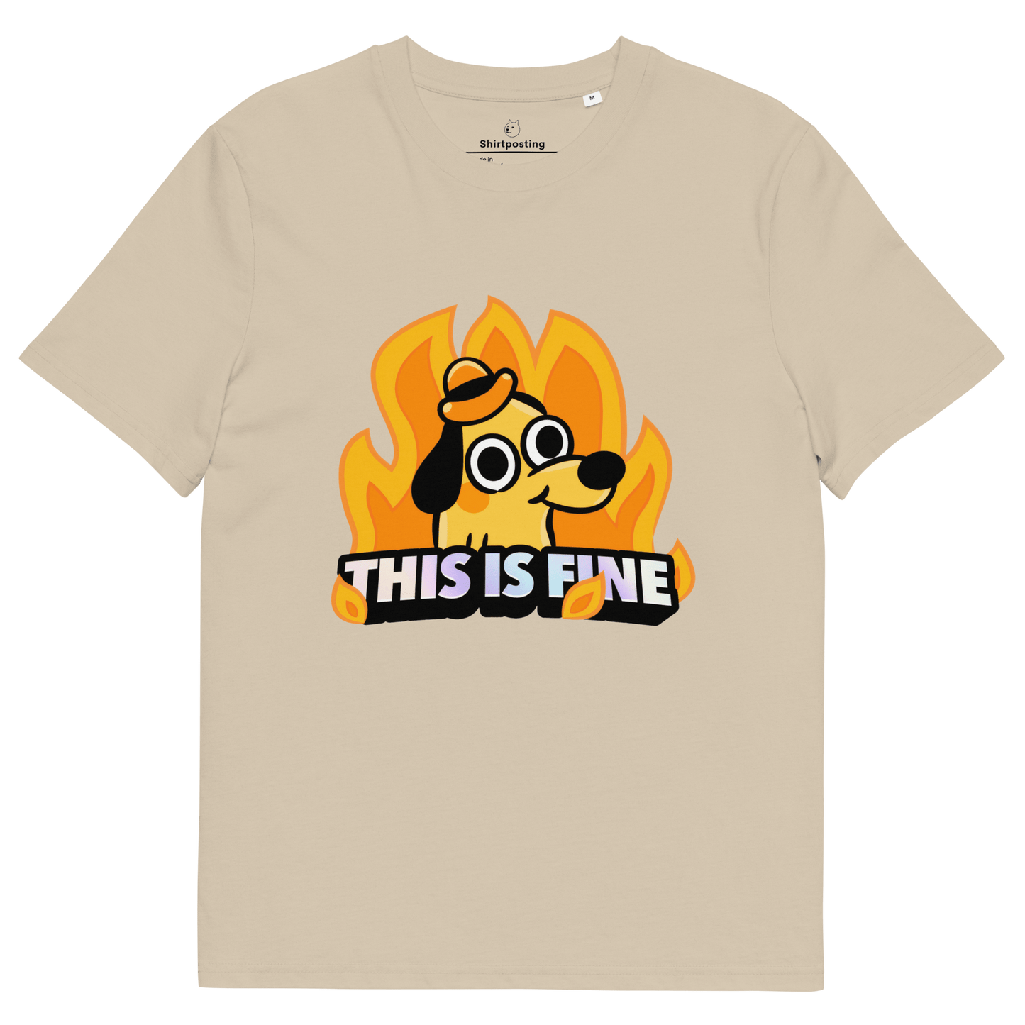 This Is Fine Premium Organic T-Shirt Meme - Desert Dust | Shirtposting