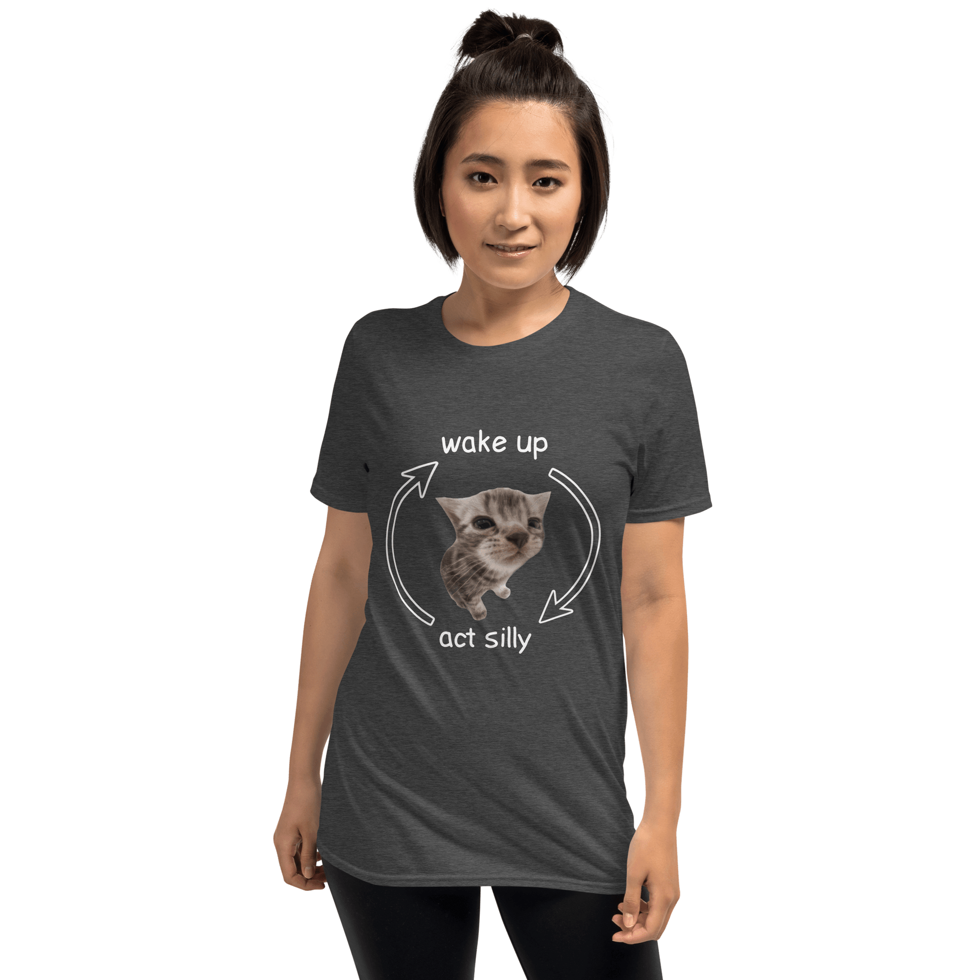 Wake Up - Act Silly Classic T-Shirt Meme - Dark Heather Grey | Shirtposting